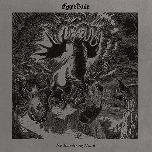 Eagle Twin - The Thundering Heard: Songs of Hoof and Horn