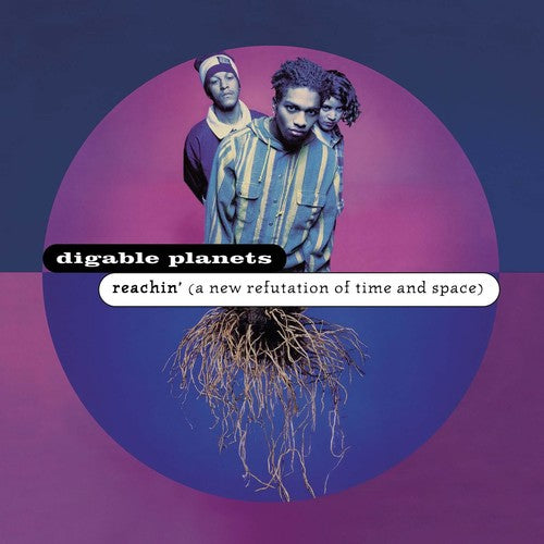 Digable Planets - Reachin' (A New Refutation Of Time And Space)