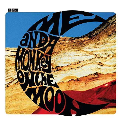 Felt - Me And A Monkey On The Moon