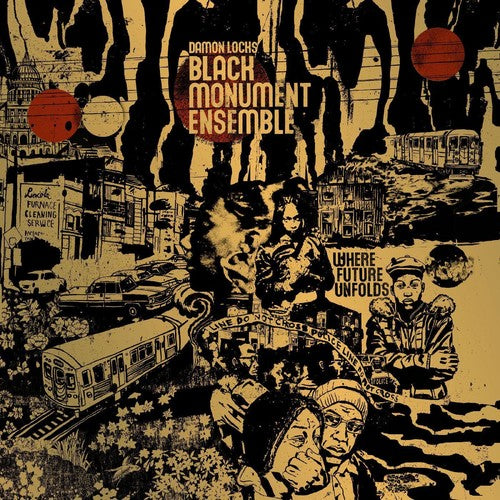 Damon Locks Black Monument Ensemble - Where Future Unfolds