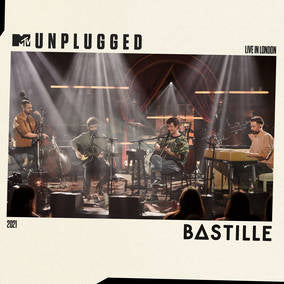 Bastille - Bastille: MTV Unplugged – Live In London
