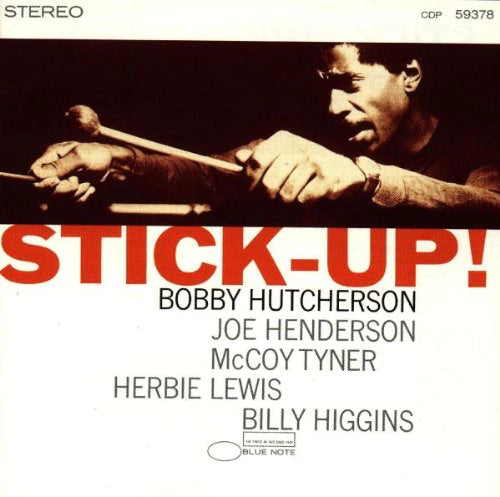 [DAMAGED] Bobby Hutcherson - Stick-Up! [Blue Note Tone Poet Series]