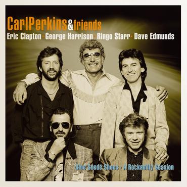 Carl Perkins & Friends - Blue Suede Shoes