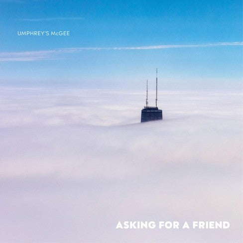 Umphrey's McGee - Asking for a Friend