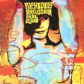 Hal Blaine - Psychedelic Percussion [Turquoise & Gold Colored Vinyl] [DAMAGED]