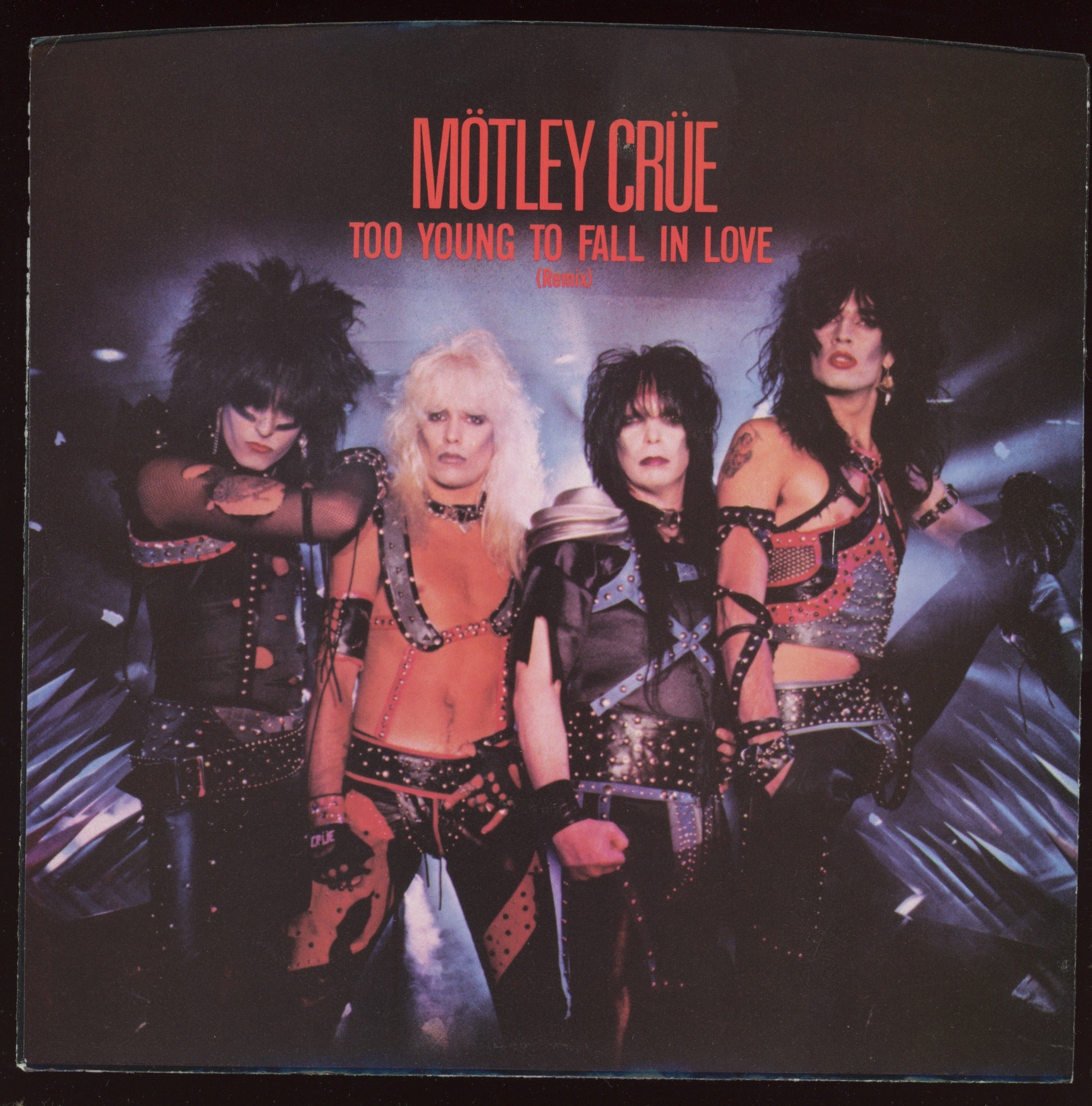 Mötley Crüe - Too Young To Fall In Love (Remix) on Elektra With Picture Sleeve