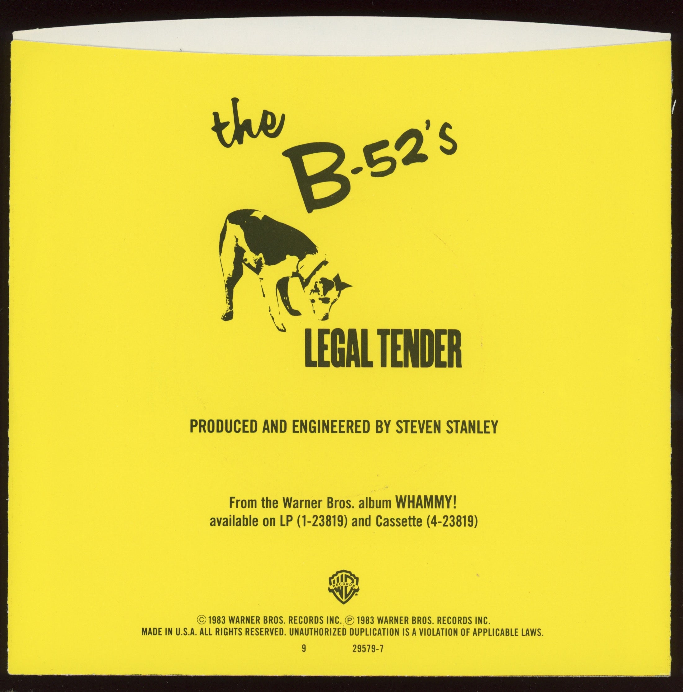 The B-52's - Legal Tender on Warner Bros With Picture Sleeve