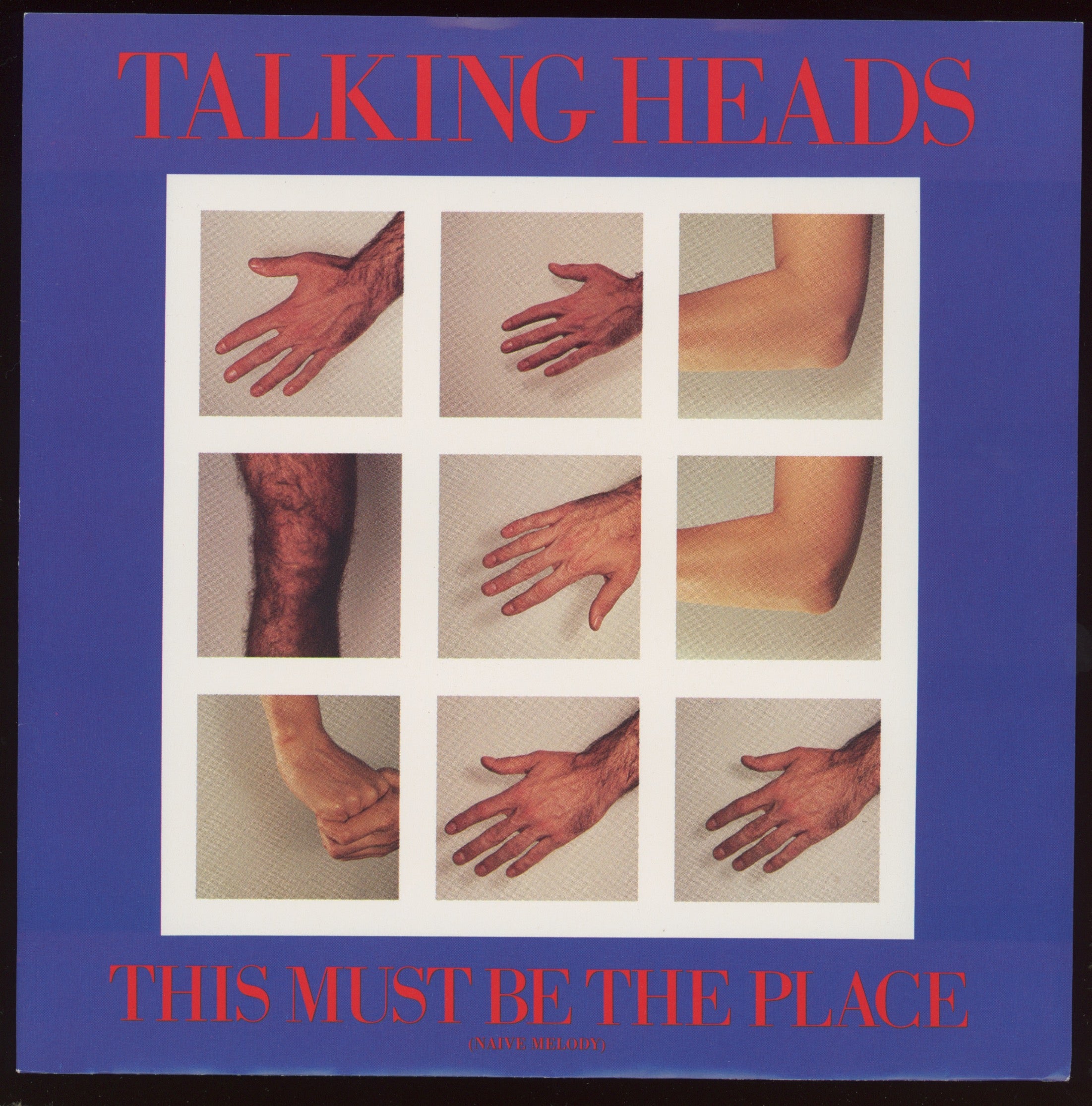 Talking Heads - This Must Be The Place (Naive Melody) on Sire With Picture Sleeve