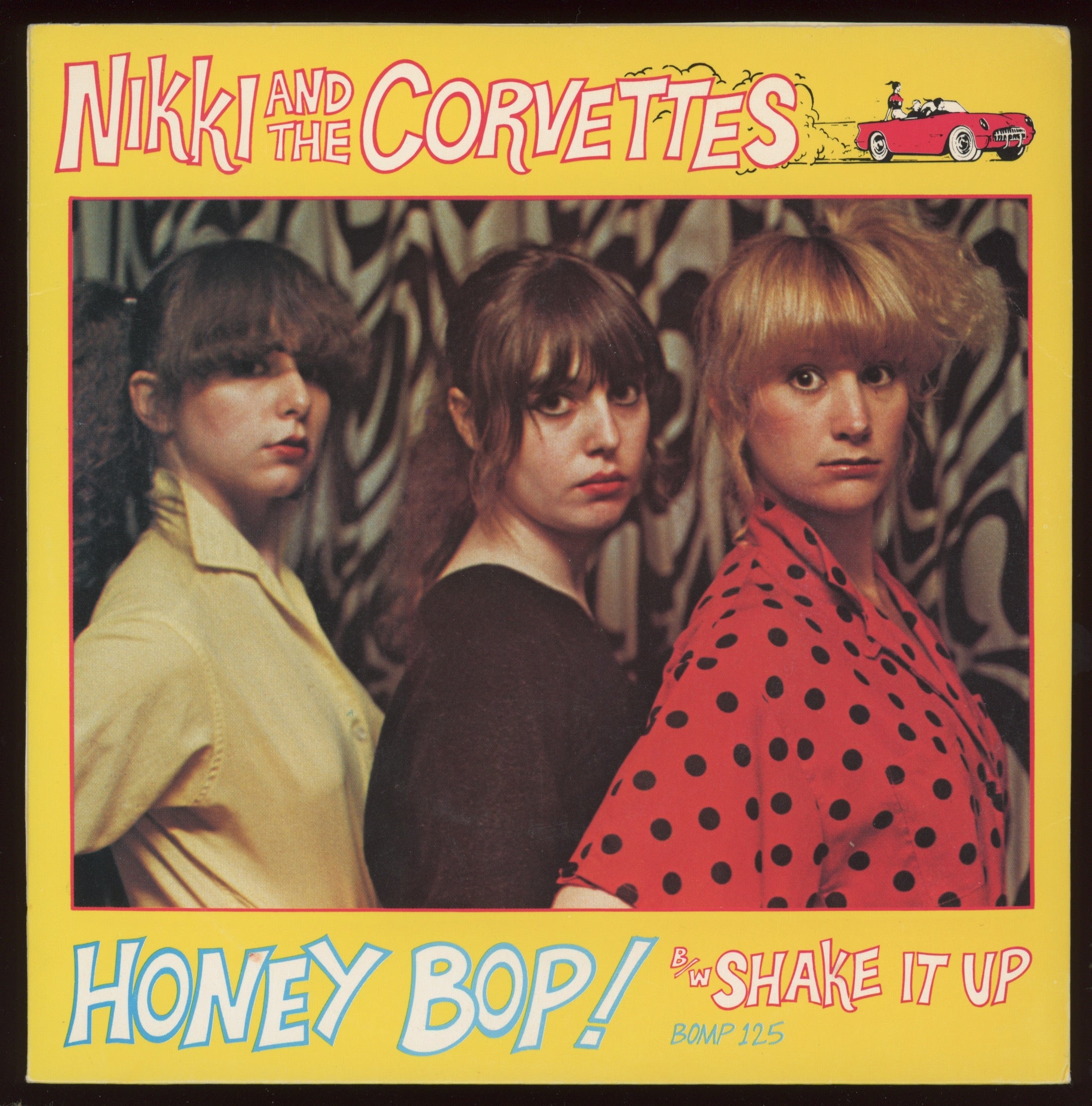 Nikki & The Corvettes - Honey Bop! on Bomp Red Vinyl With Picture Sleeve
