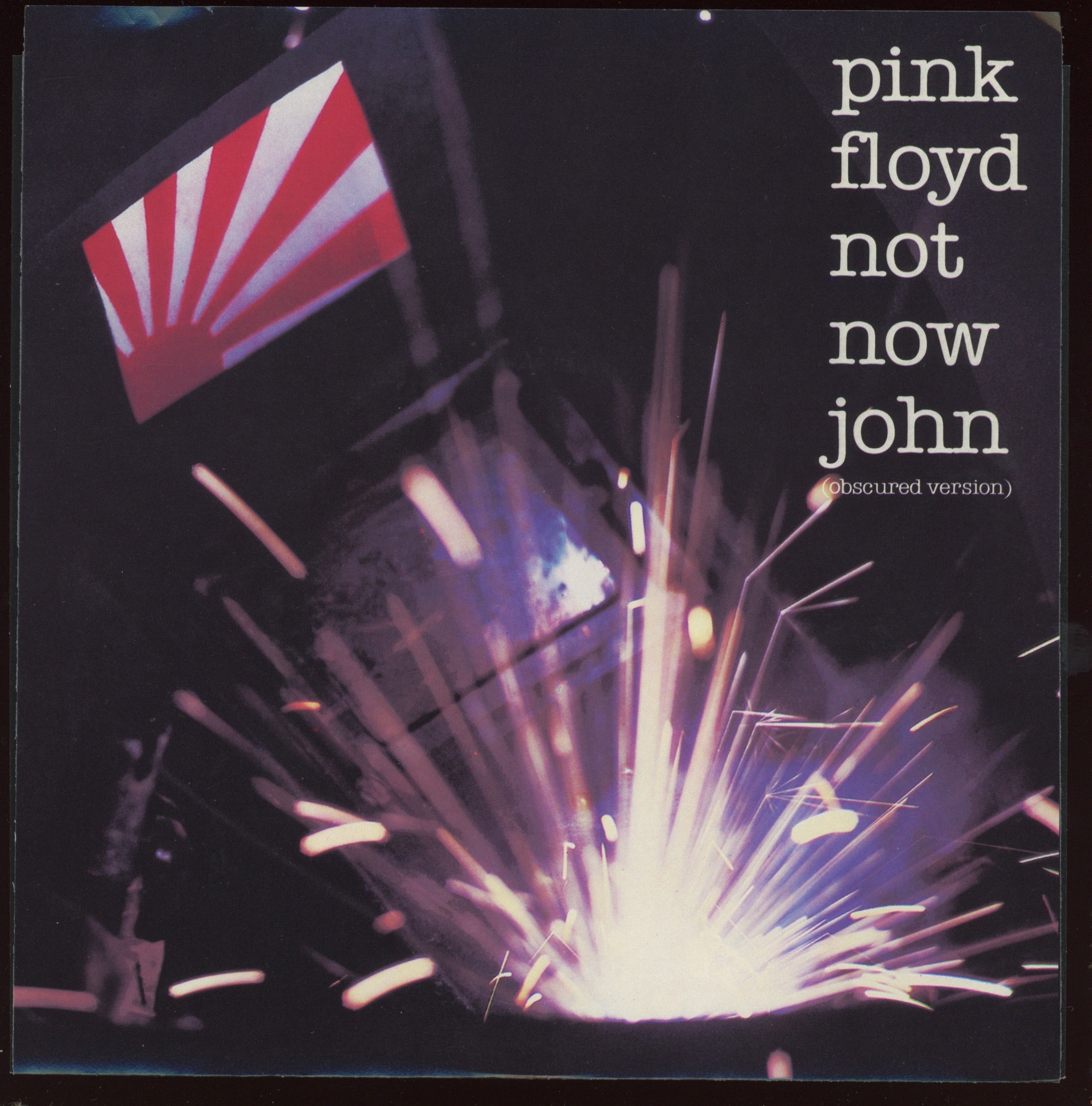 Pink Floyd - Not Now John (Obscured Version) on Columbia With Picture Sleeve