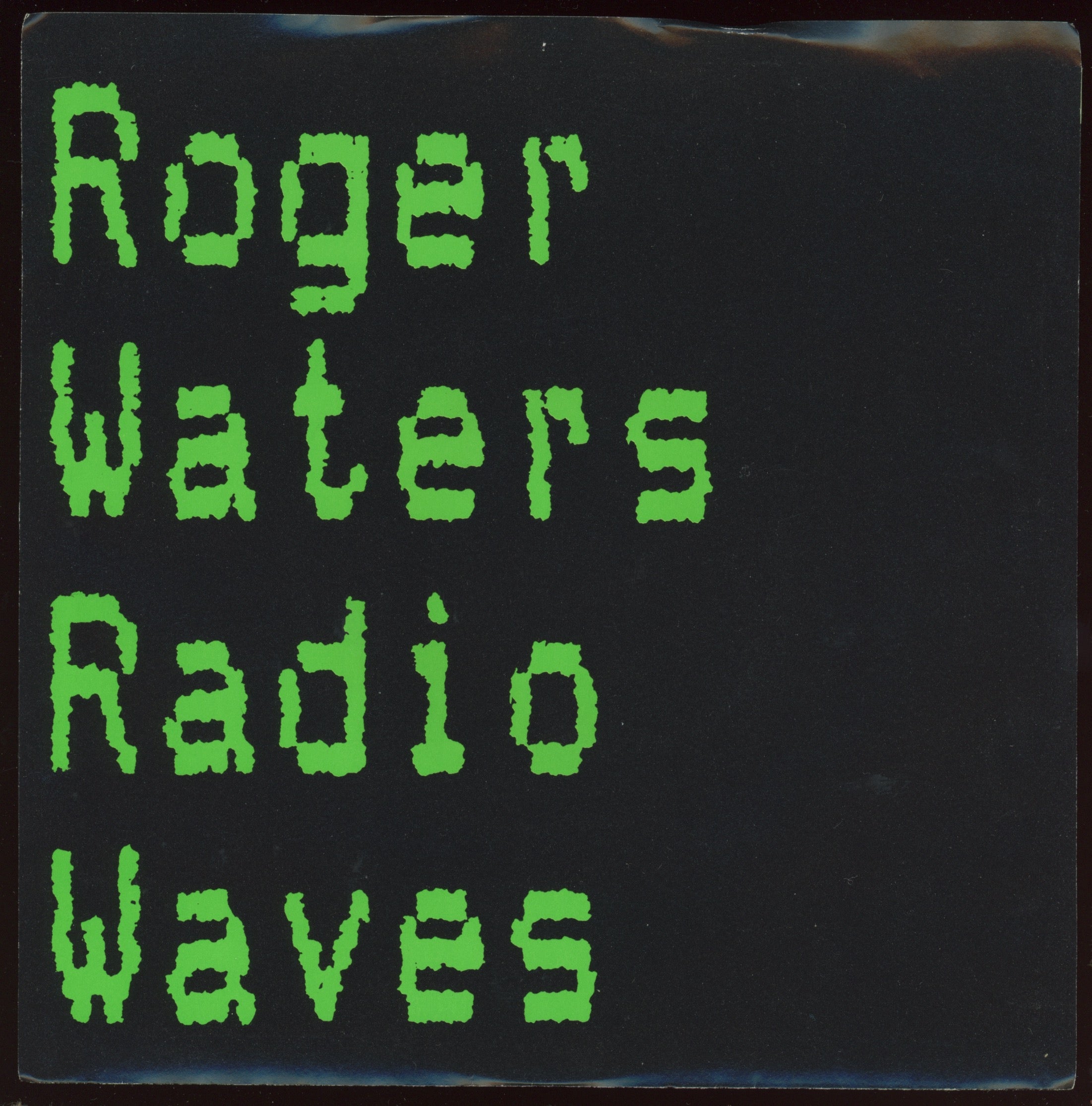 Roger Waters - Radio Waves on Columbia With Picture Sleeve