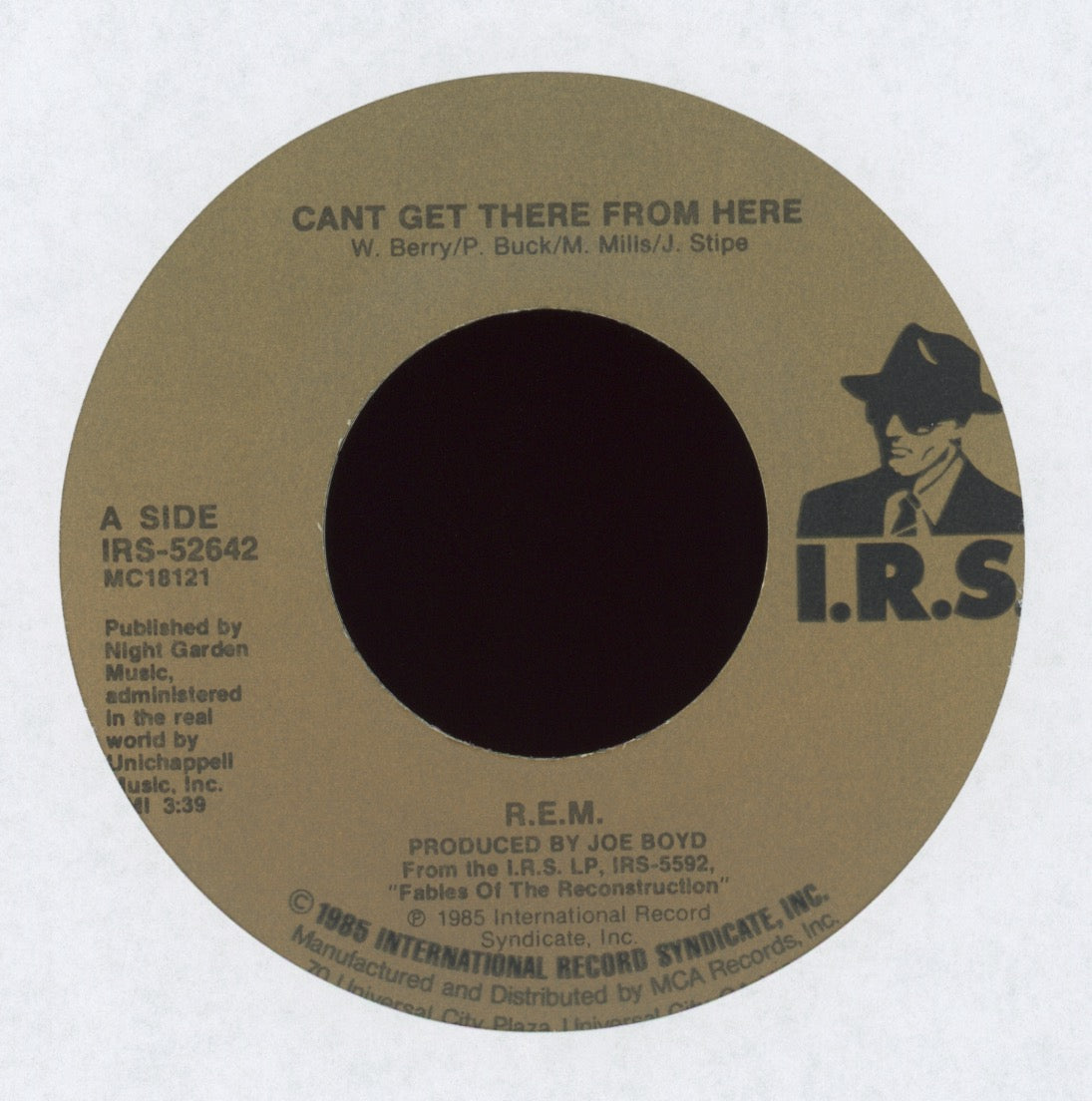 R.E.M. - Cant Get There From Here on I.R.S. With Picture Sleeve