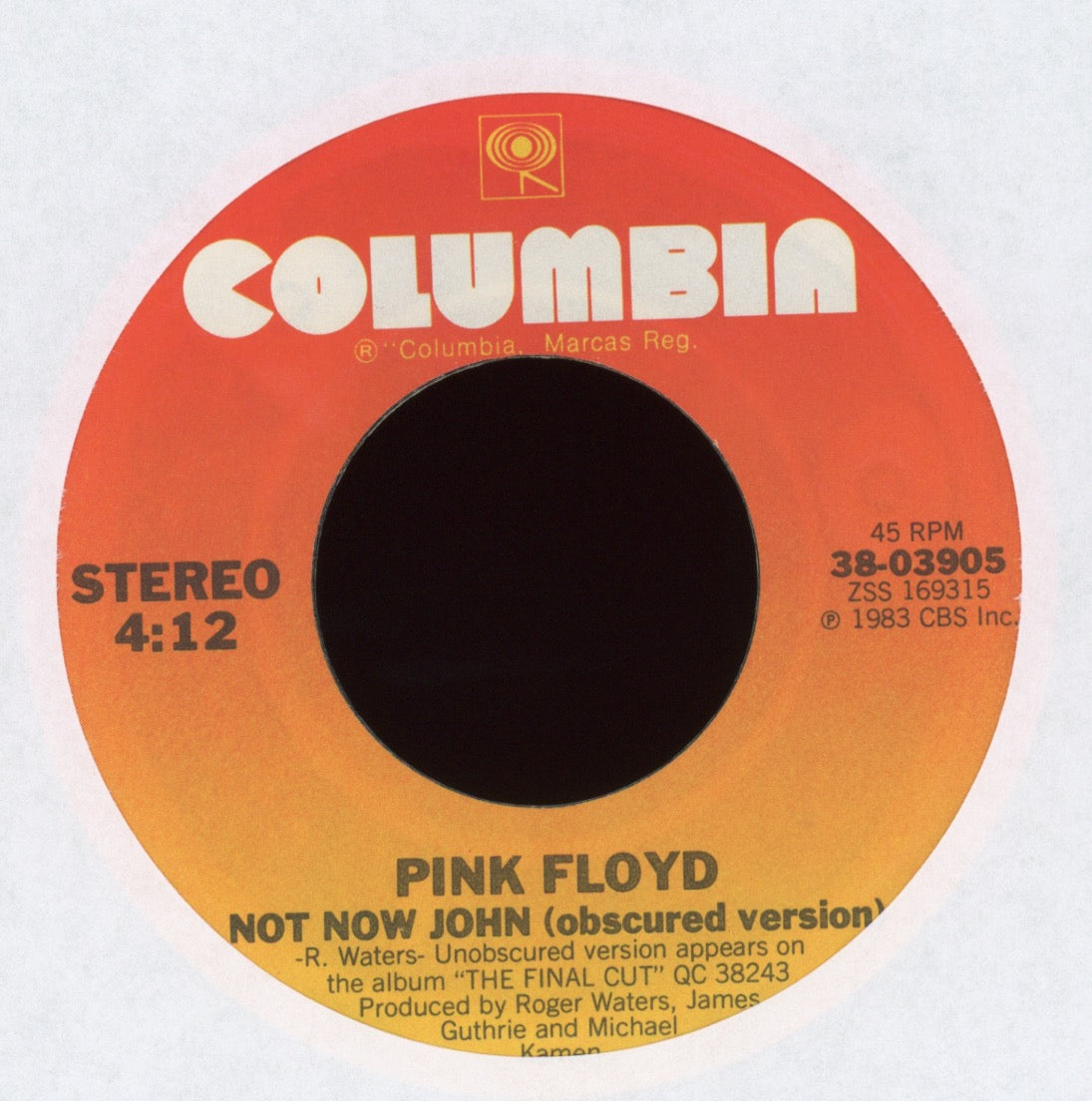 Pink Floyd - Not Now John (Obscured Version) on Columbia With Picture Sleeve