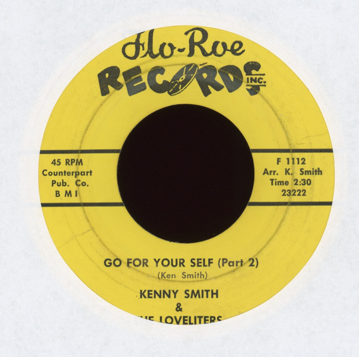 Kenny Smith & The Loveliters - Go For Yourself on Floe-Roe