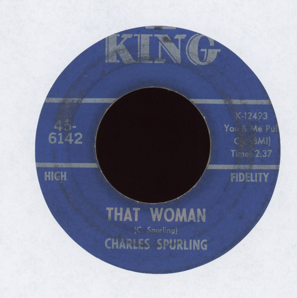 Charles Spurling - That Woman on King