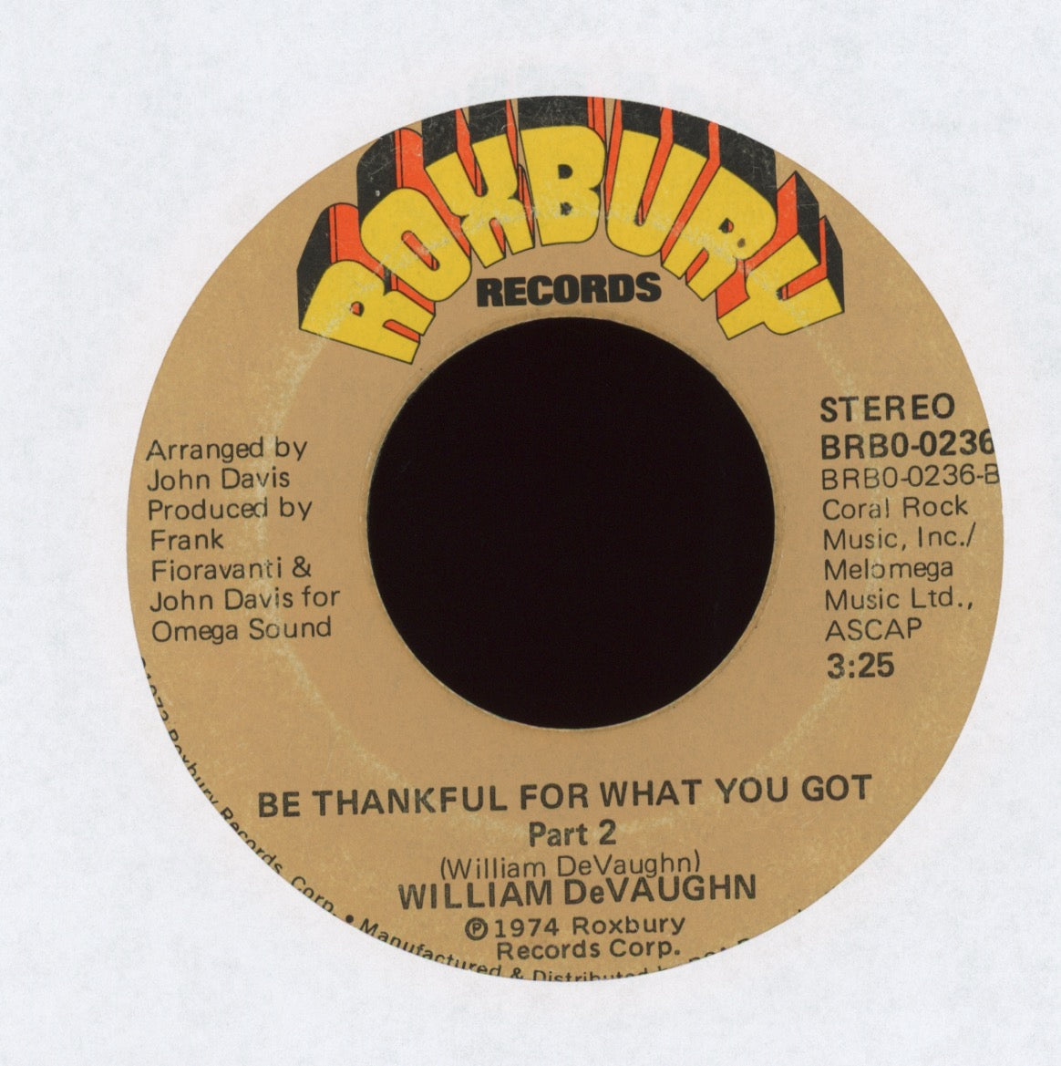 William DeVaughn - Be Thankful For What You Got on Roxbury