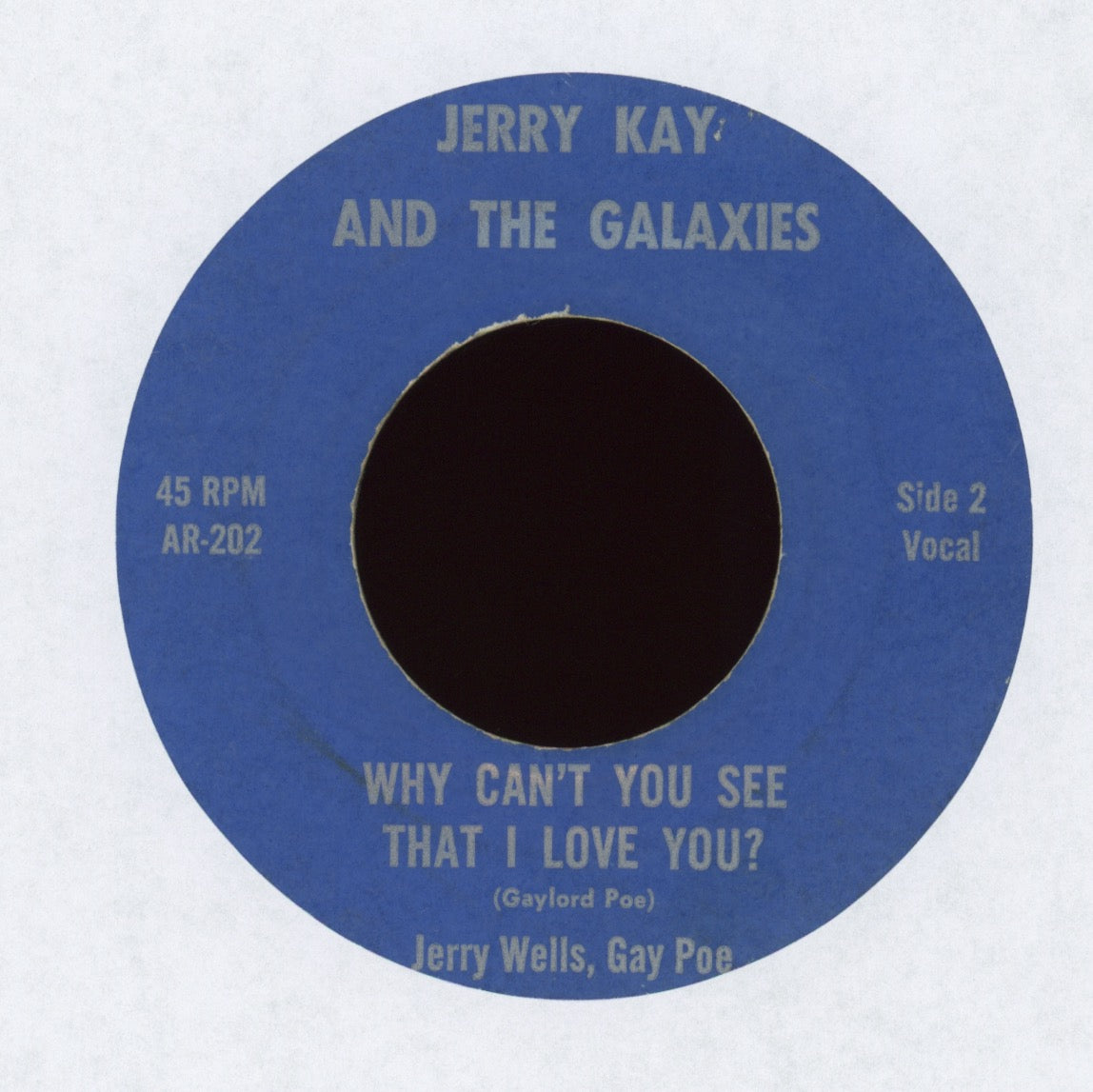 Jerry Kay And The Galaxies - And I Will Love You Till I Die Private Press