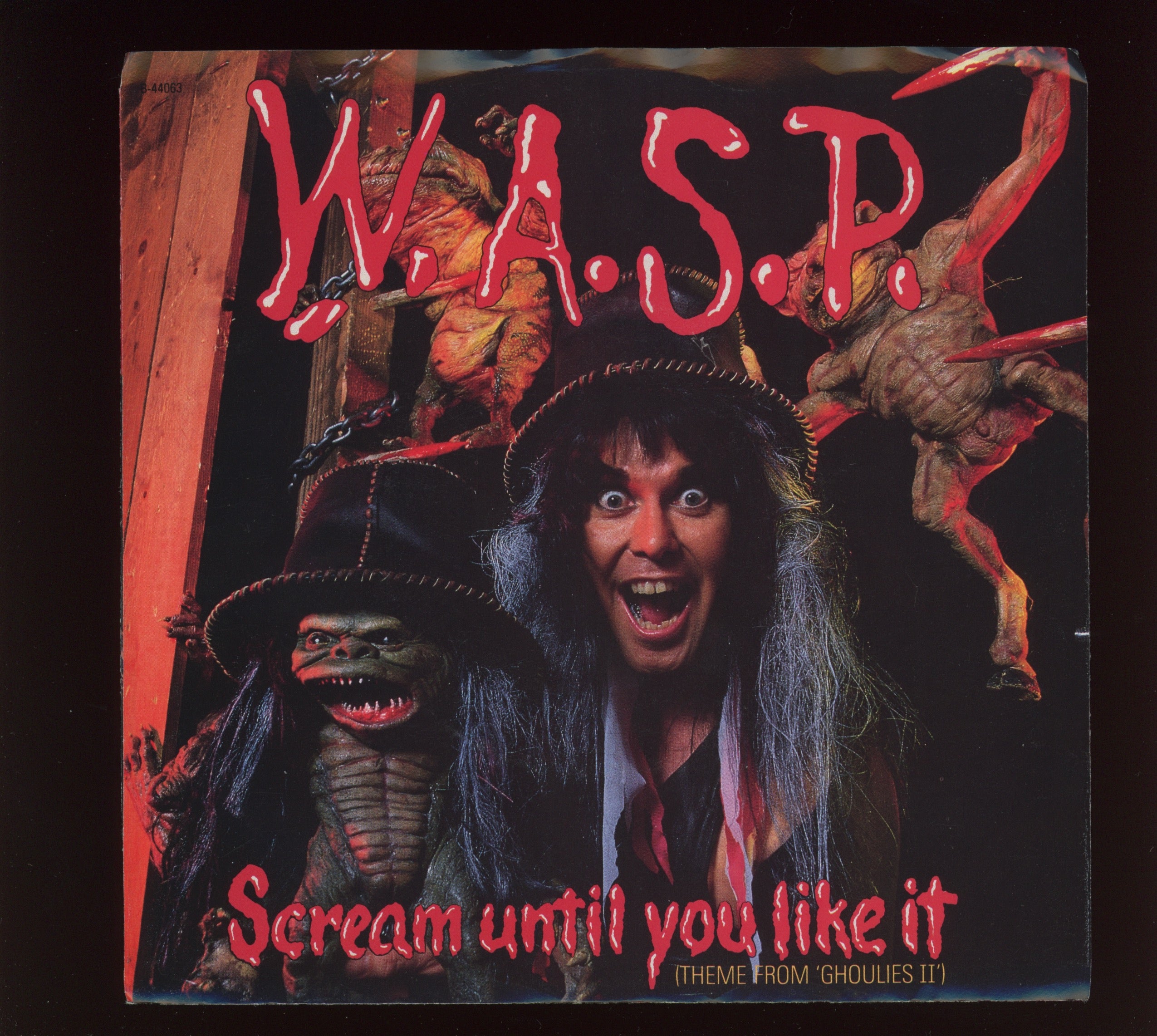 W.A.S.P. - Scream Until You Like It (Theme From 'Ghoulies II') on Capitol With Picture Sleeve