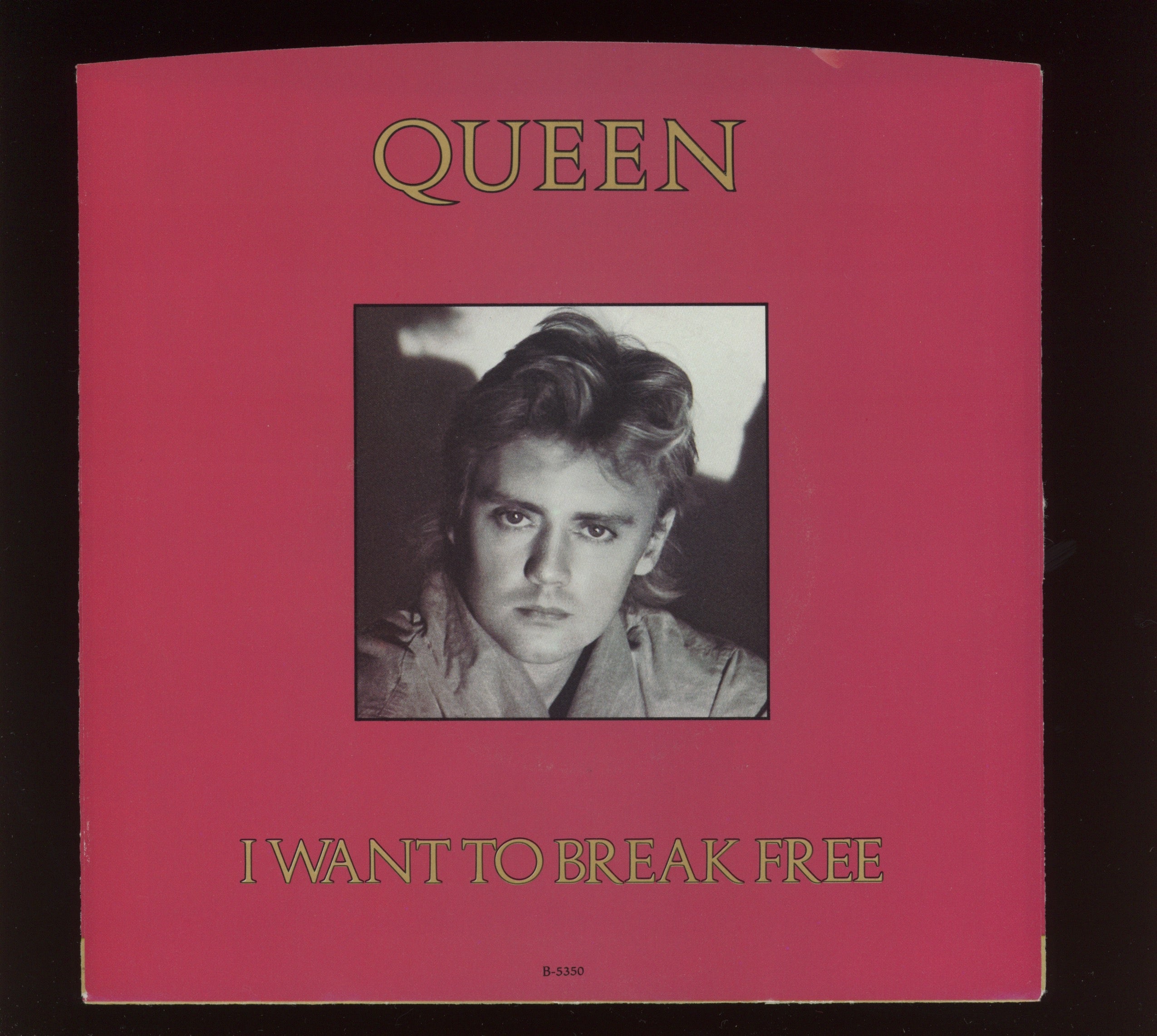Queen - I Want To Break Free on Capitol With Picture Sleeve Roger Taylor