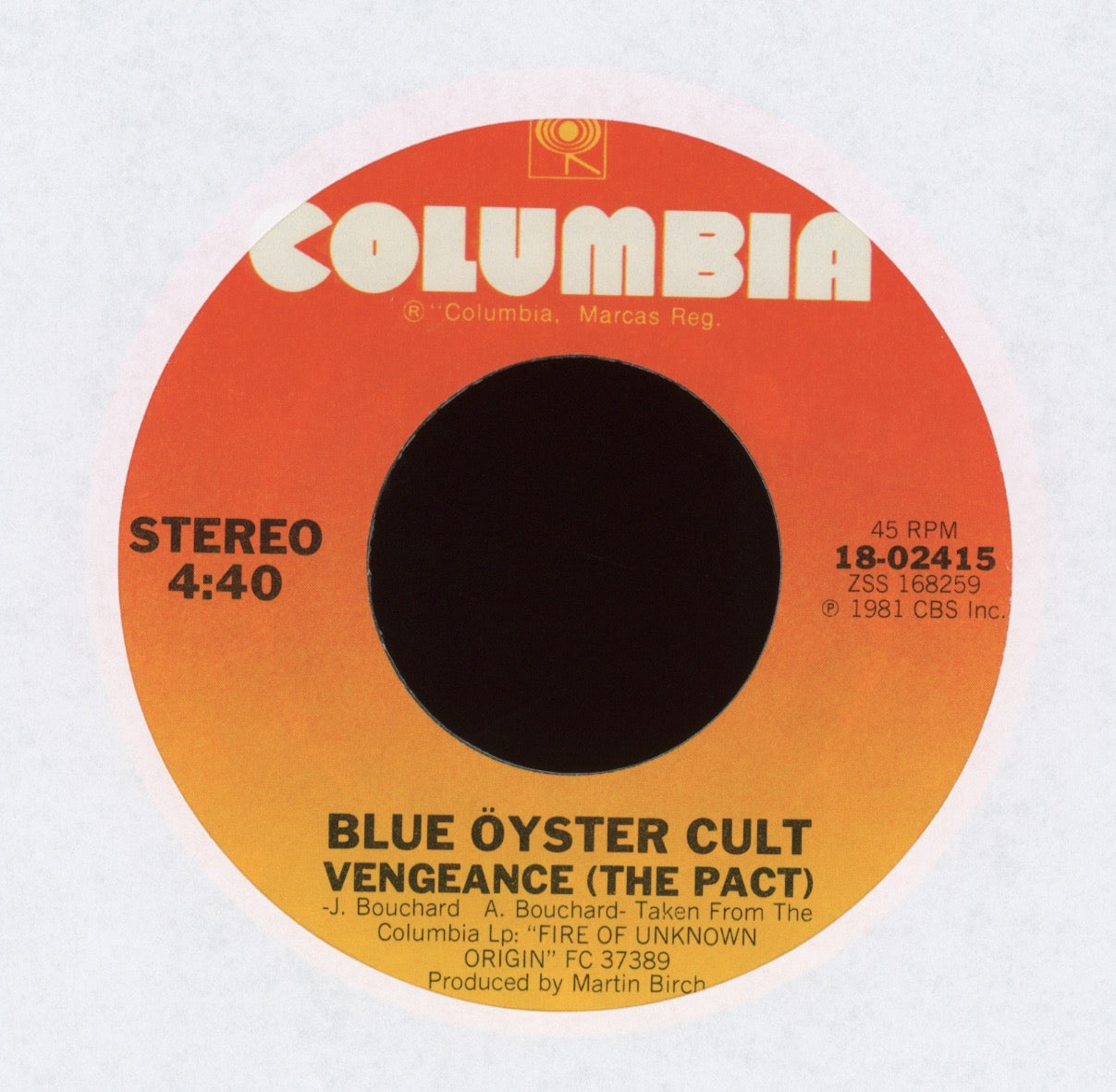 Blue Öyster Cult - Burnin' For You on Columbia With Picture Sleeve