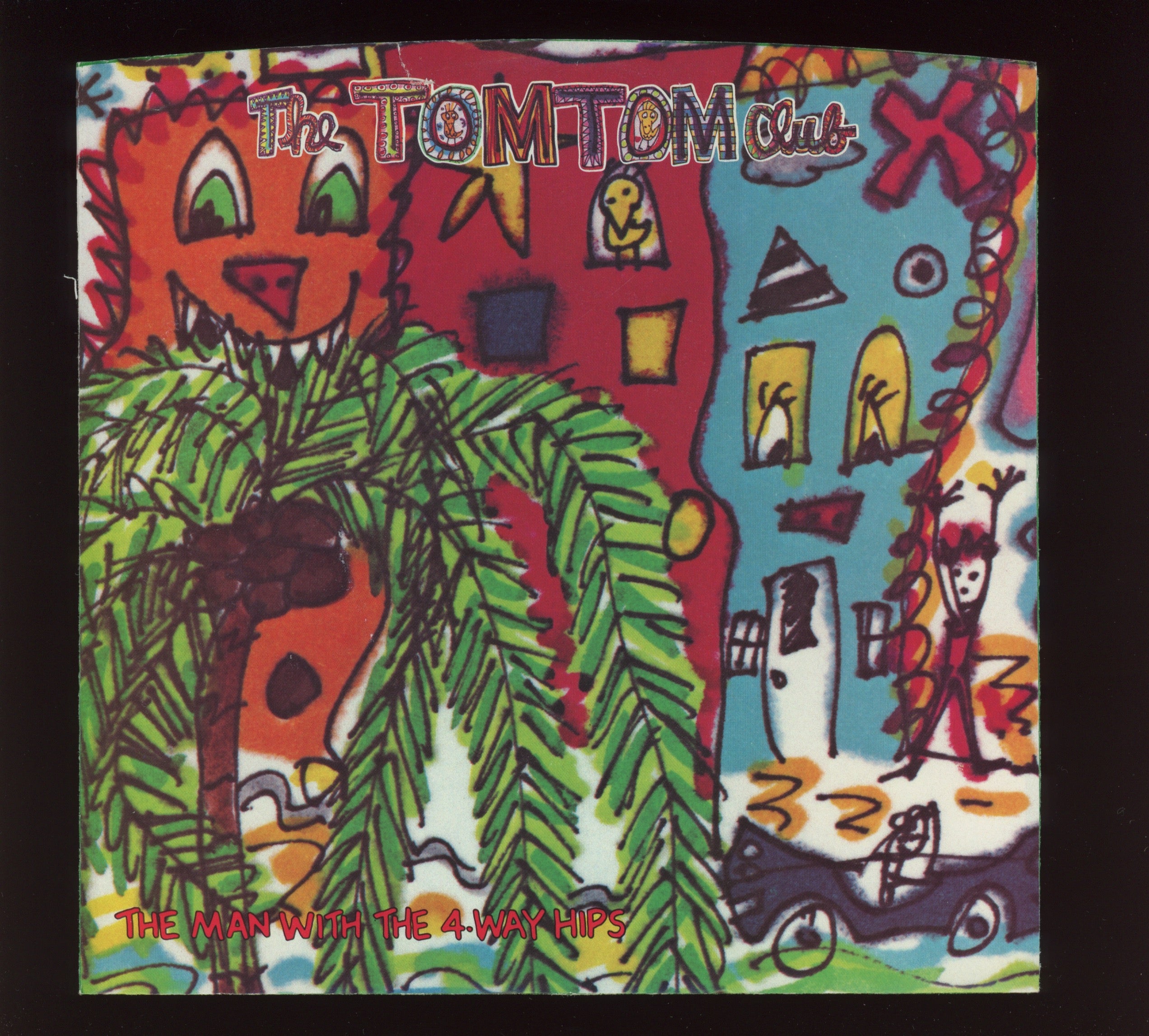 Tom Tom Club - The Man With The 4-Way Hips on Sire With Picture Sleeve
