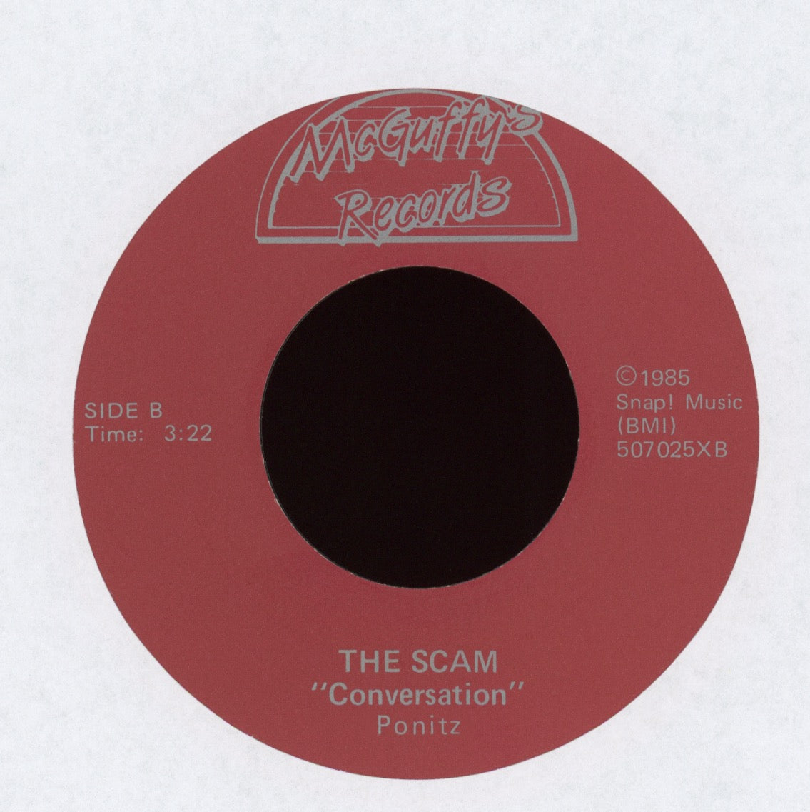 The Scam - Snap It Up B/w Conversation on McGuffy's With Picture Sleeve