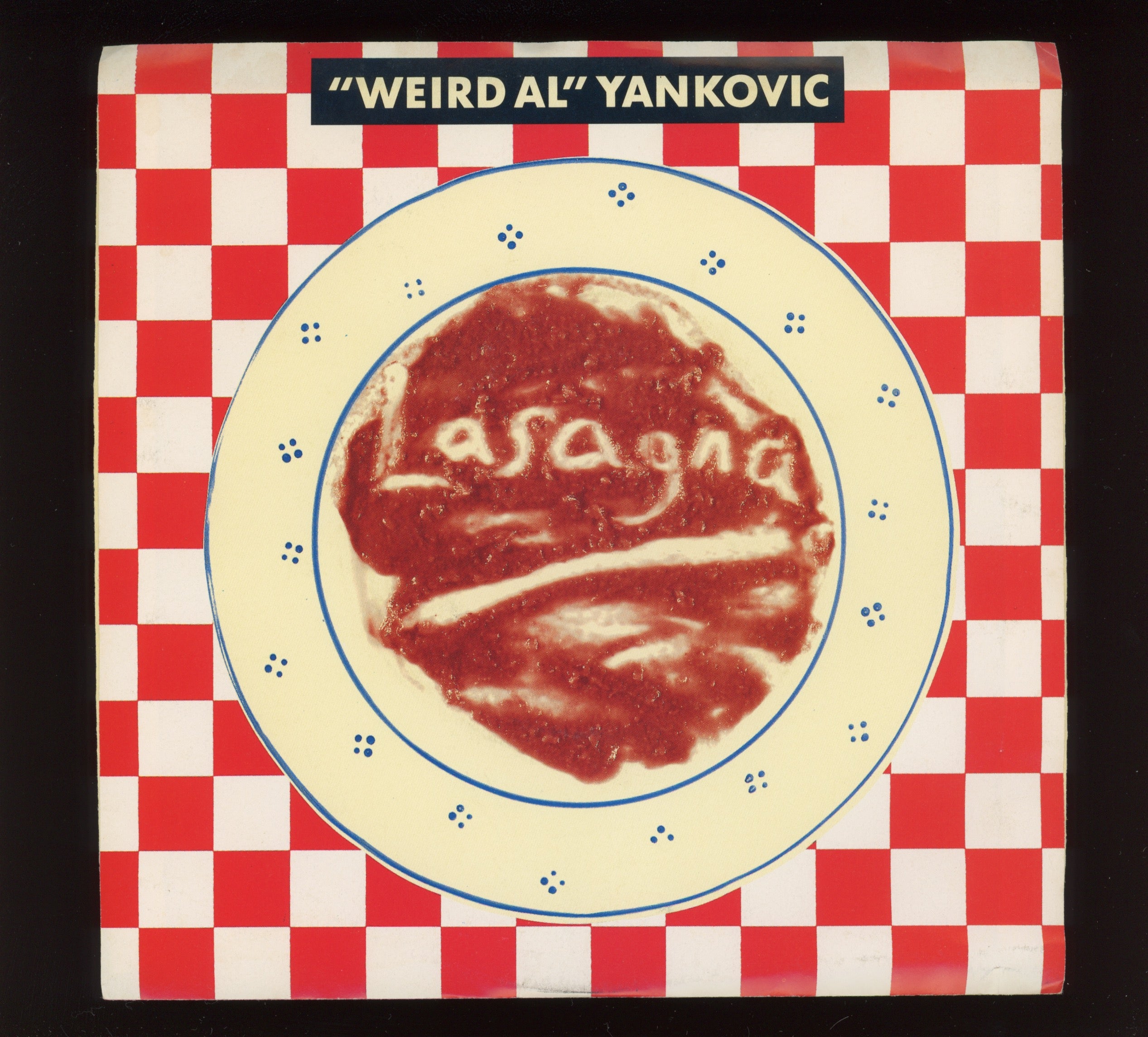"Weird Al" Yankovic - Lasagna on Rock 'n' Roll With Picture Sleeve