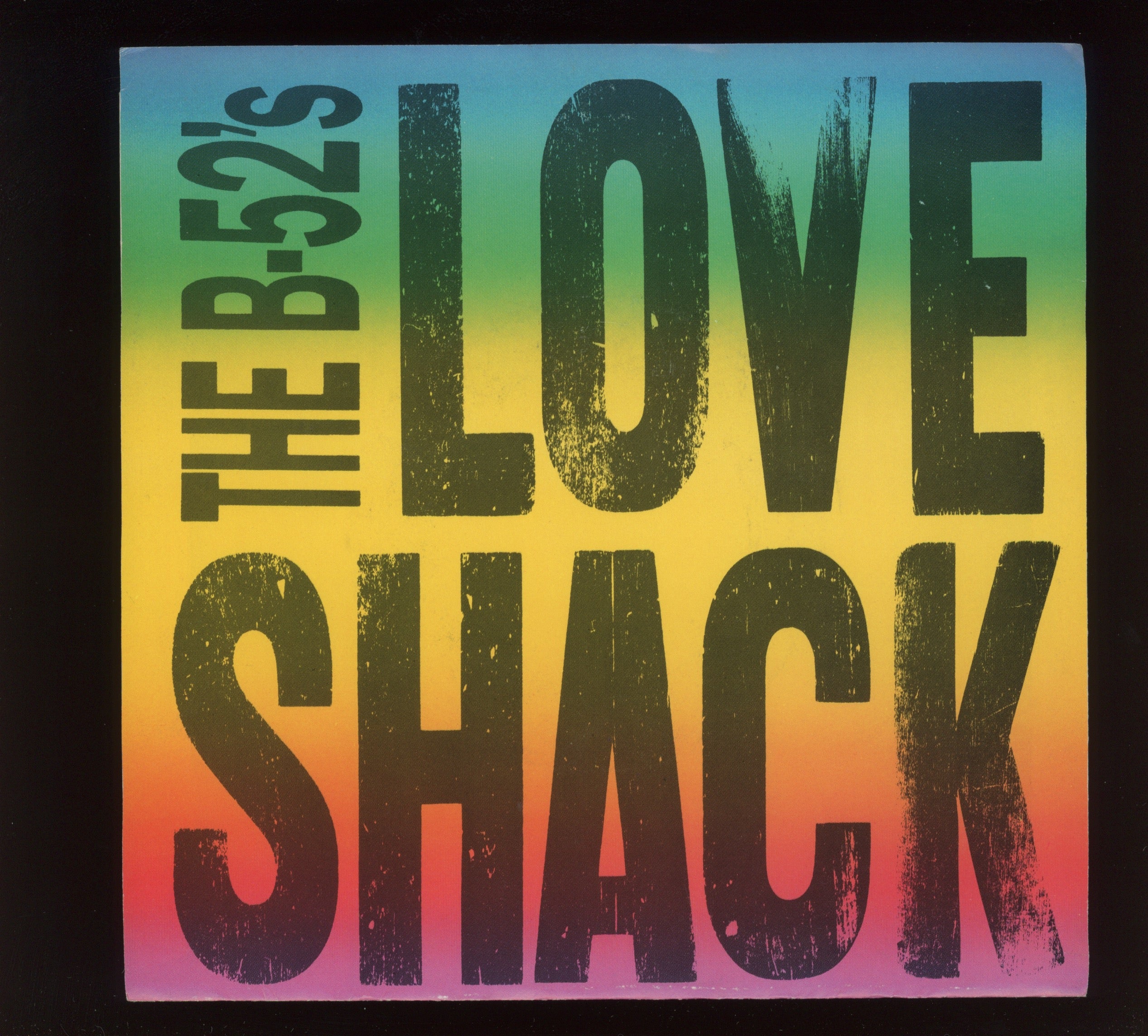 The B-52's - Love Shack on Reprise With Picture Sleeve