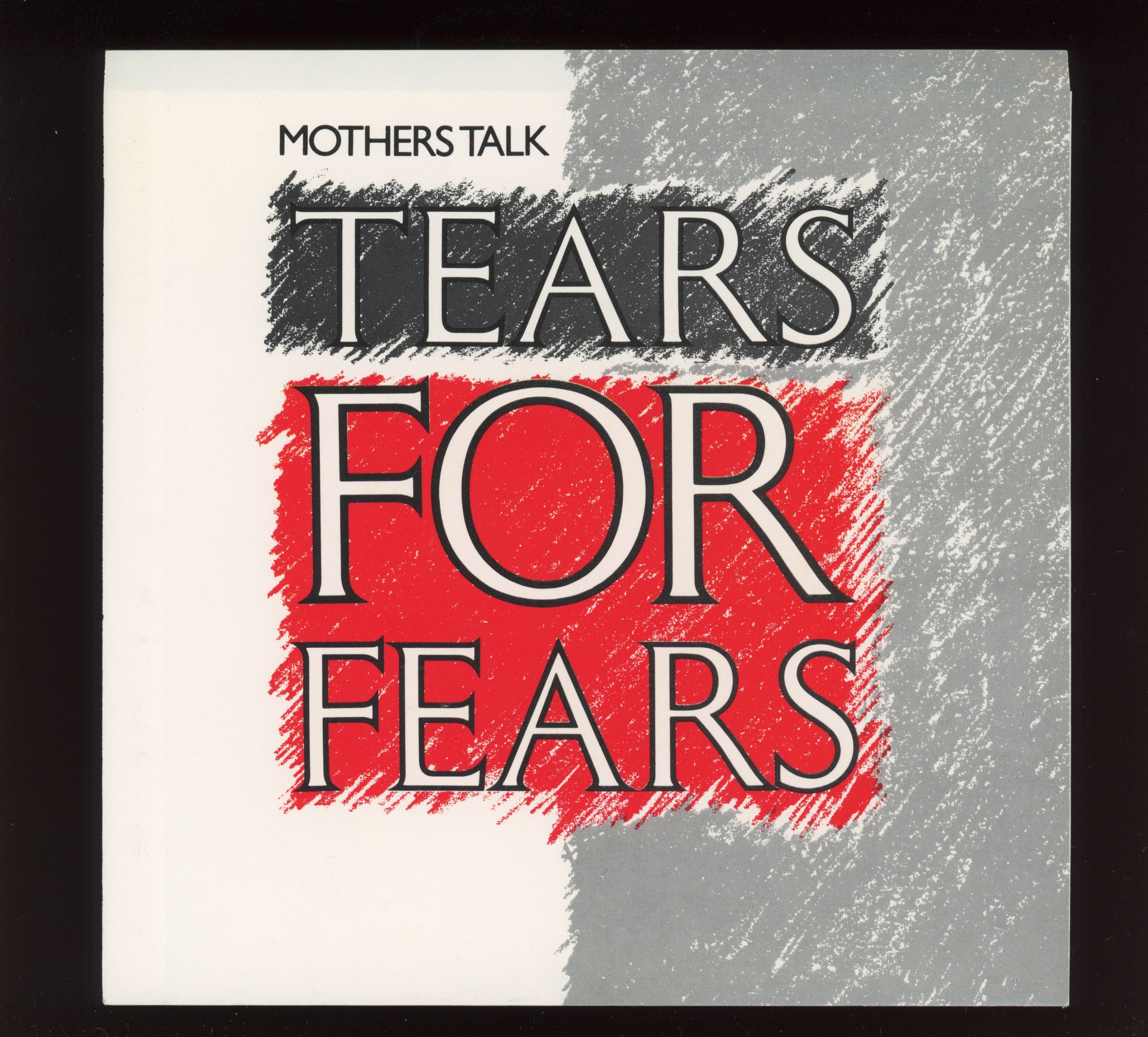 Tears For Fears - Mothers Talk on Mercury With Picture Sleeve