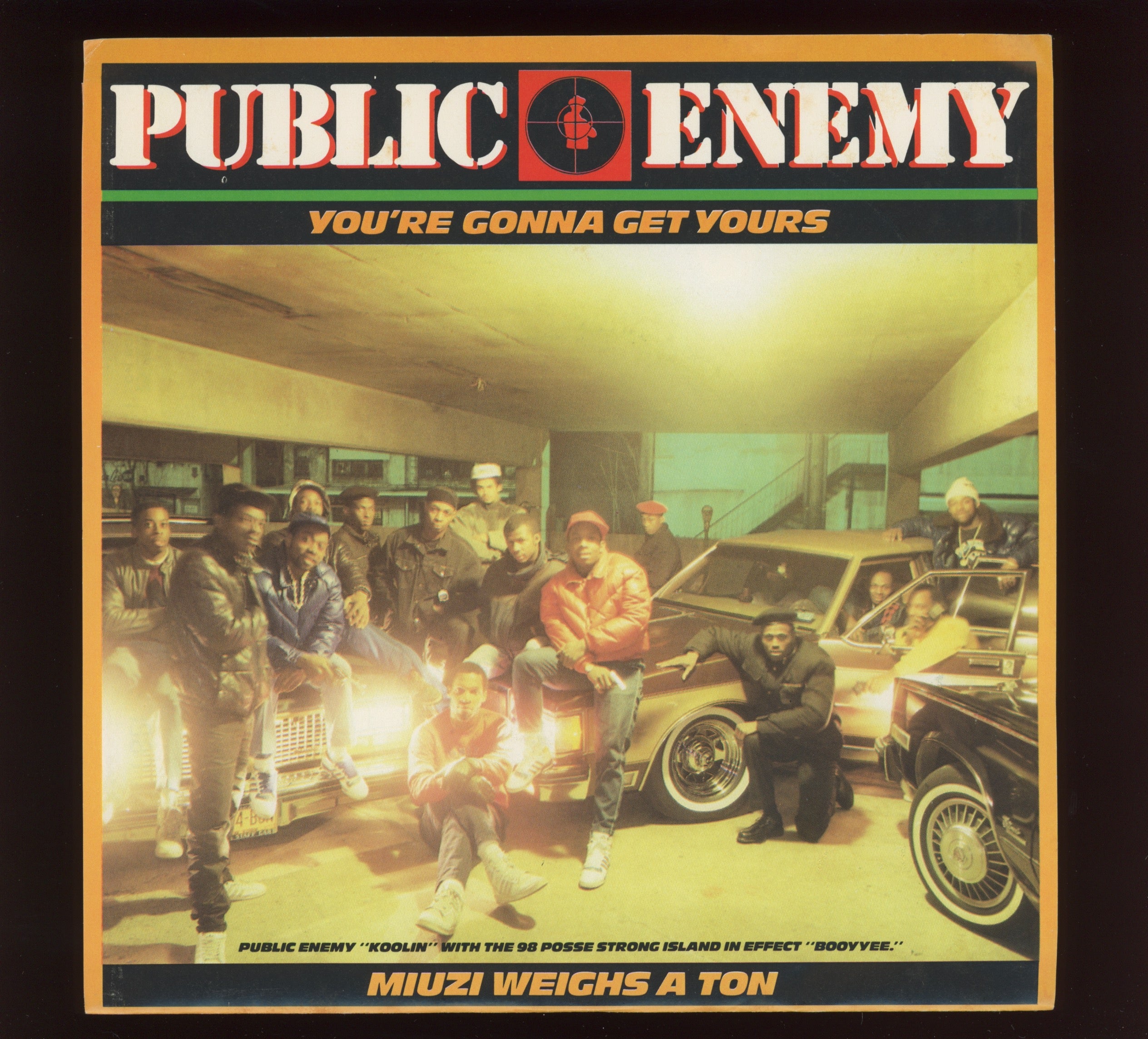 Public Enemy - You're Gonna Get Yours on Def Jam With Picture Sleeve