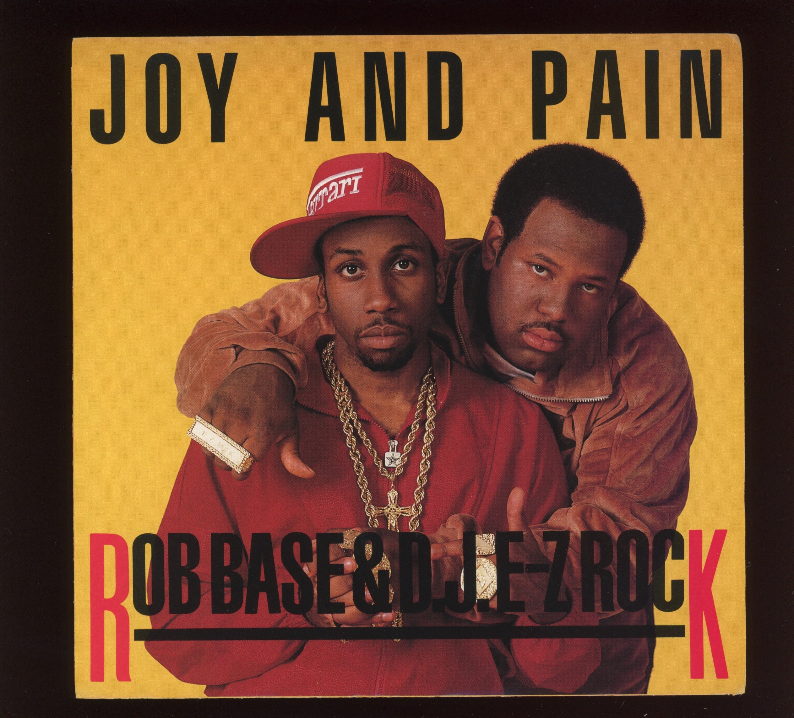 Rob Base & DJ E-Z Rock - Joy And Pain (Remix) on Profile With Picture Sleeve