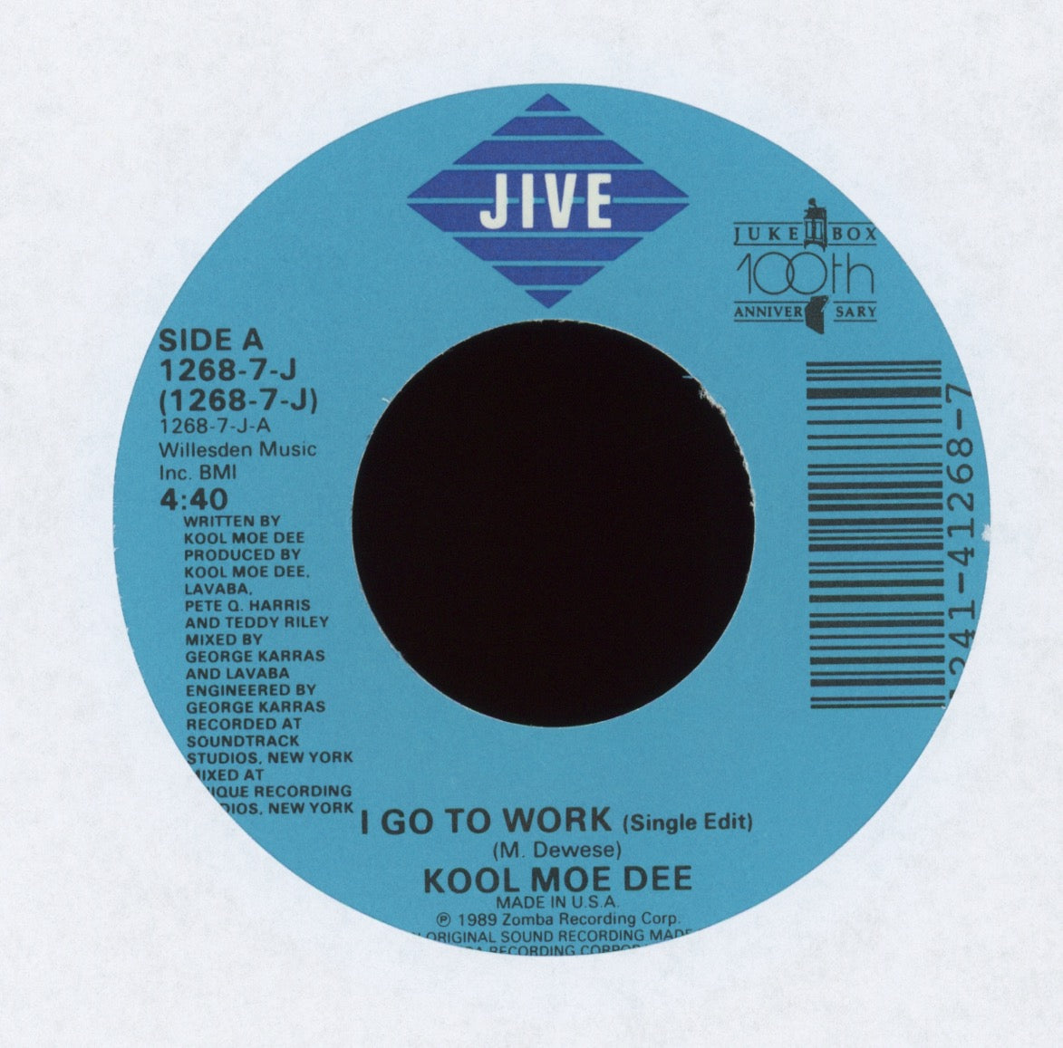 Kool Moe Dee - I Go To Work on Jive With Picture Sleeve