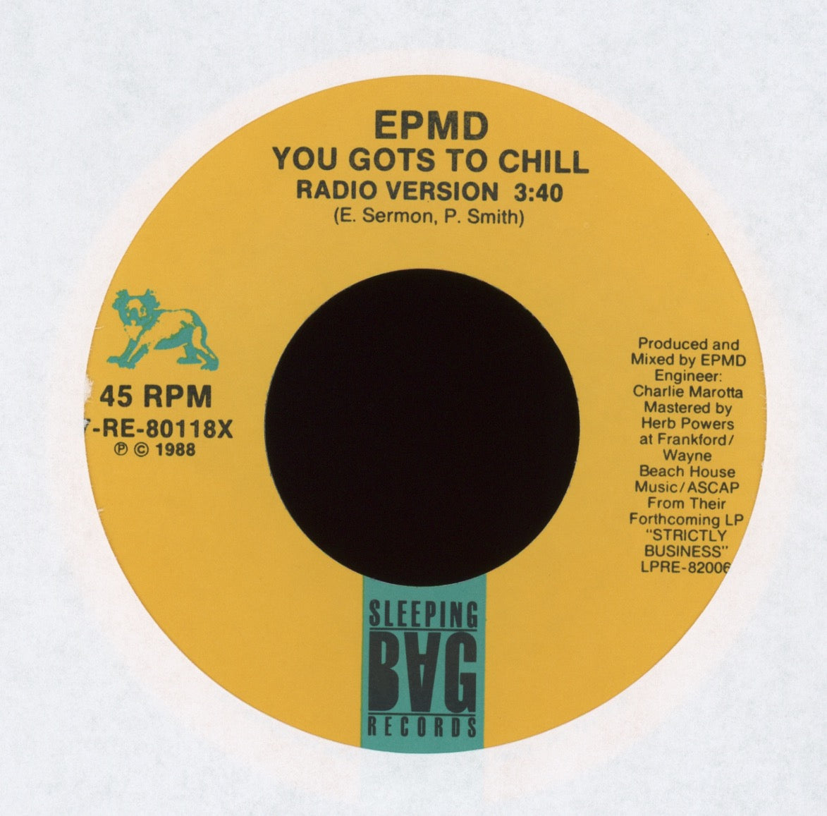 EPMD - You Gots To Chill on Sleeping Bag With Picture Sleeve