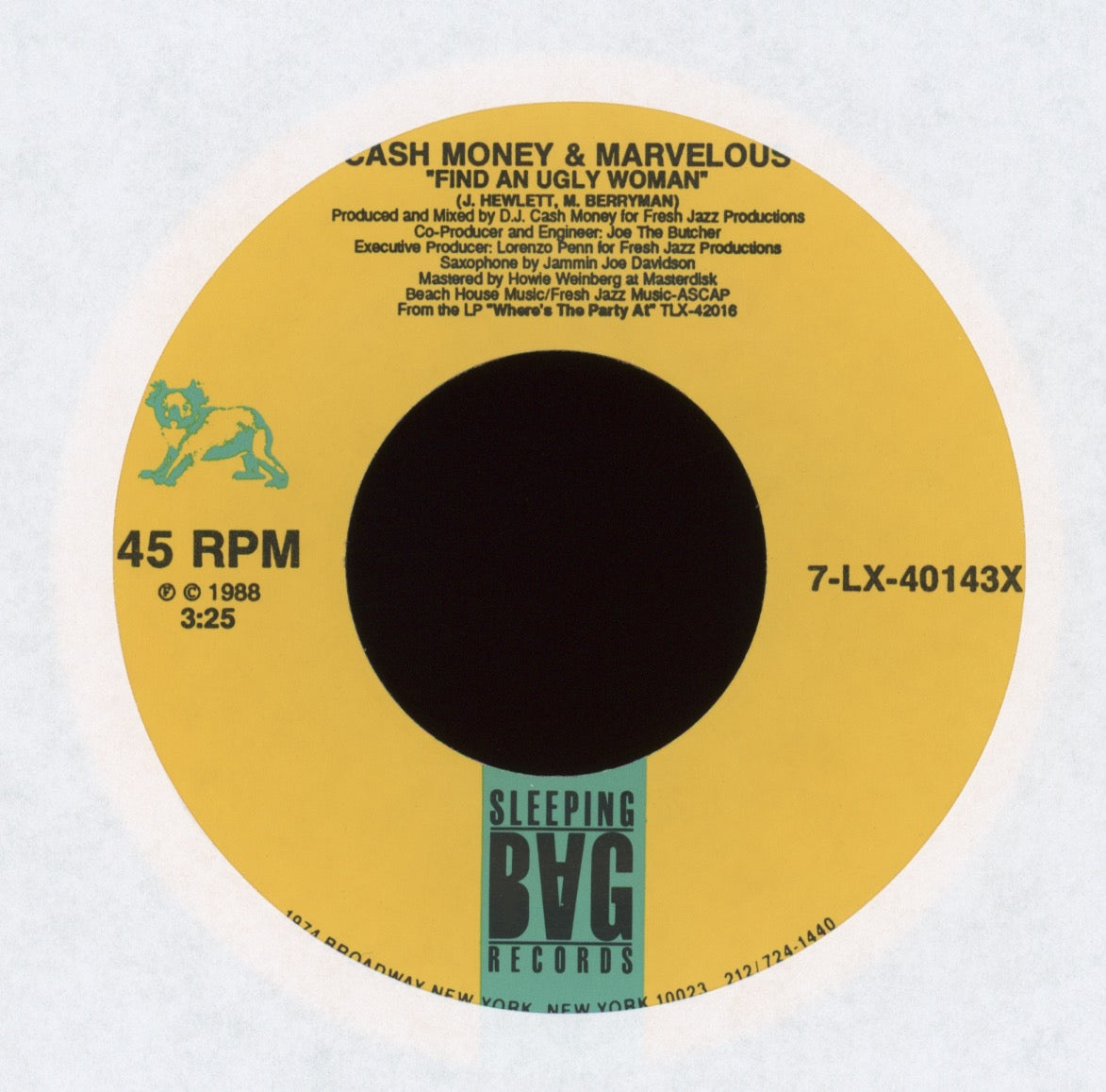 Cash Money & Marvelous - Find An Ugly Woman on Sleeping Bag With Picture Sleeve