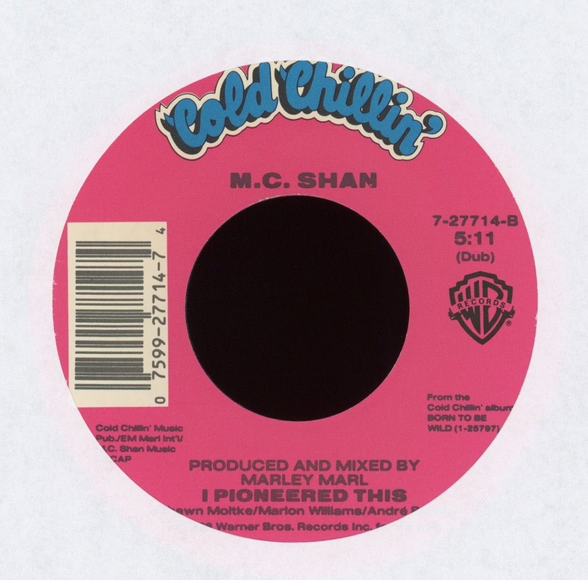MC Shan - I Pioneered This on Cold Chillin' With Picture Sleeve