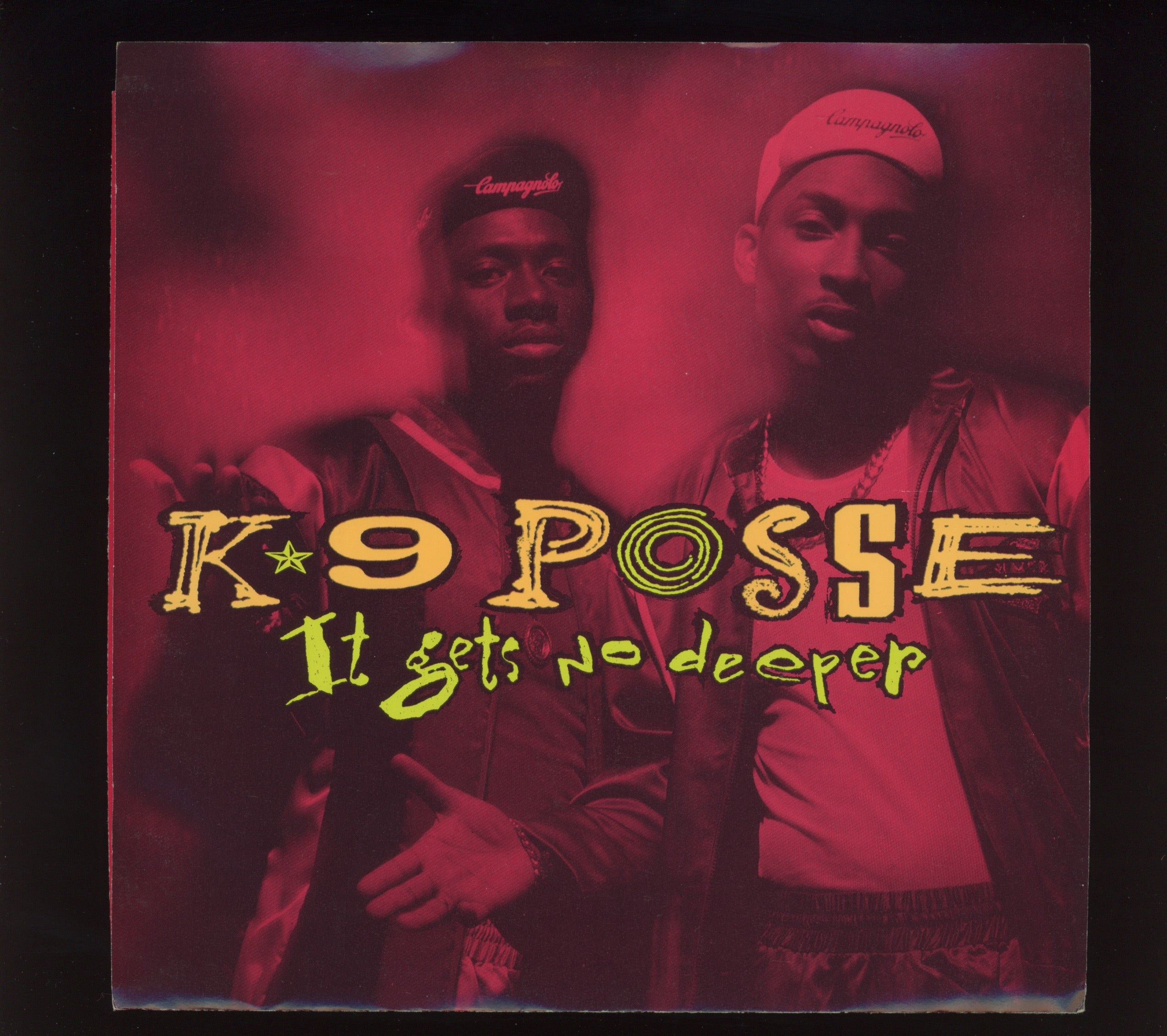 K-9 Posse - It Gets No Deeper on Arista With Picture Sleeve