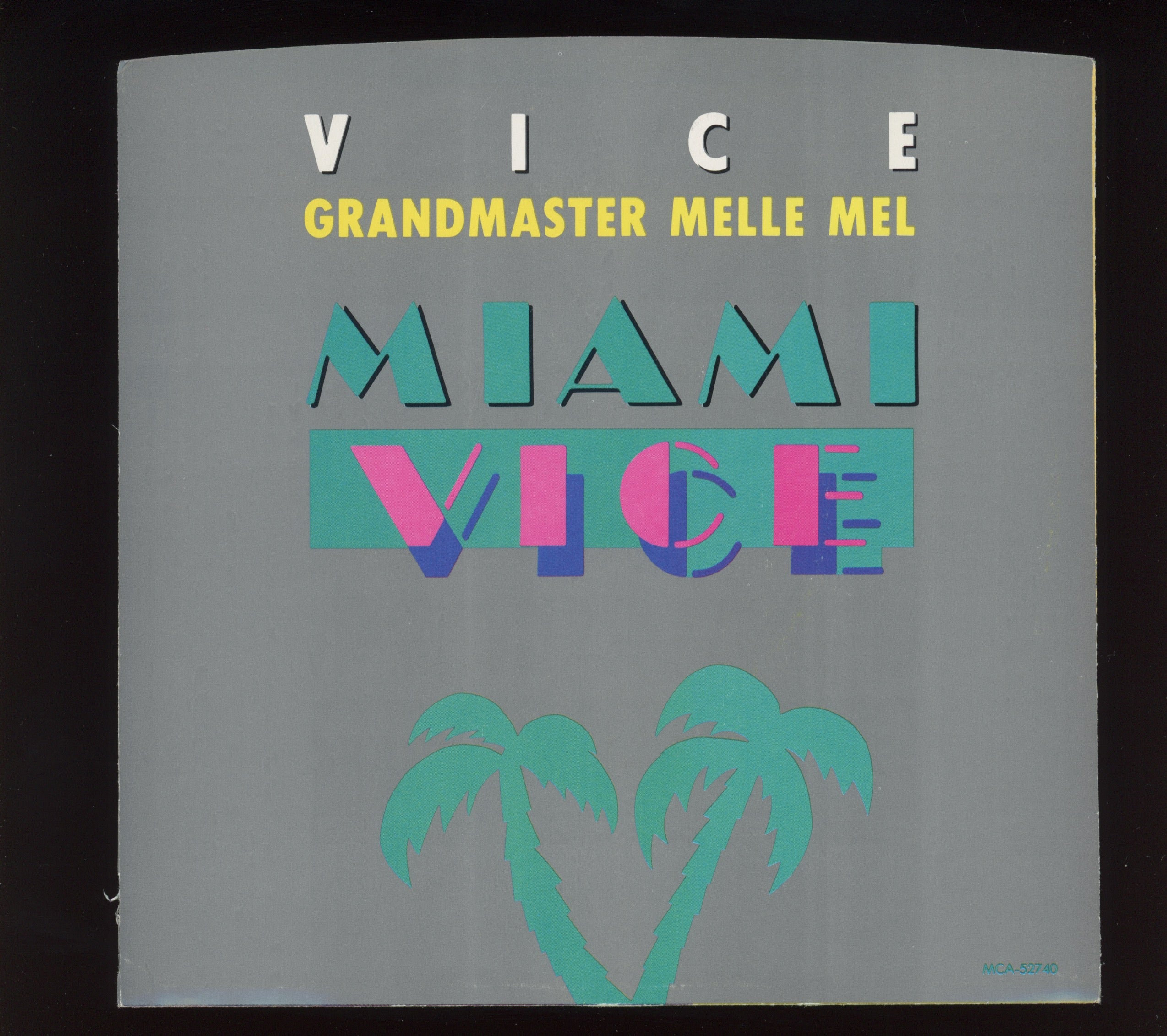 Grandmaster Melle Mel - Vice on MCA With Picture Sleeve