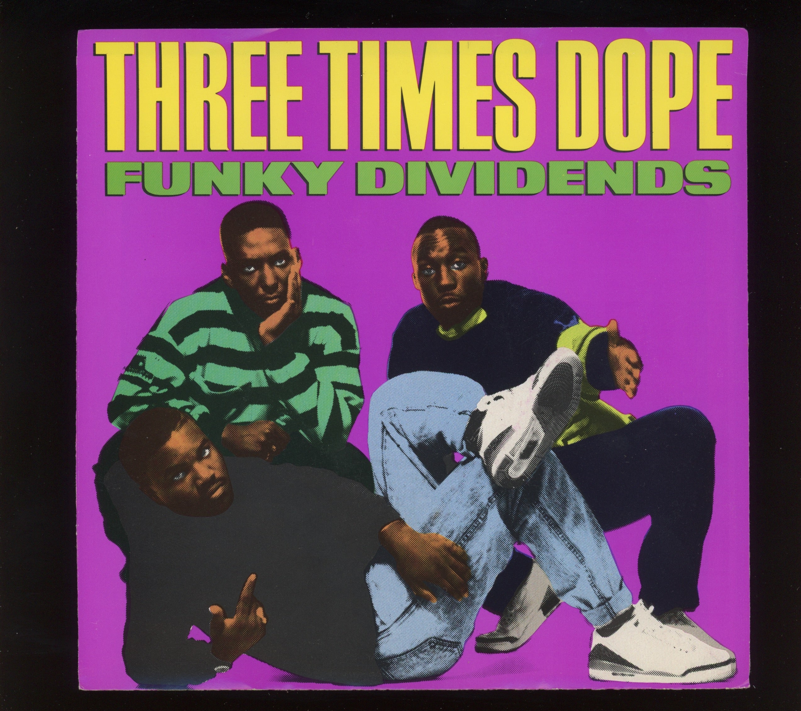 Three Times Dope - Funky Dividends on Arista With Picture Sleeve