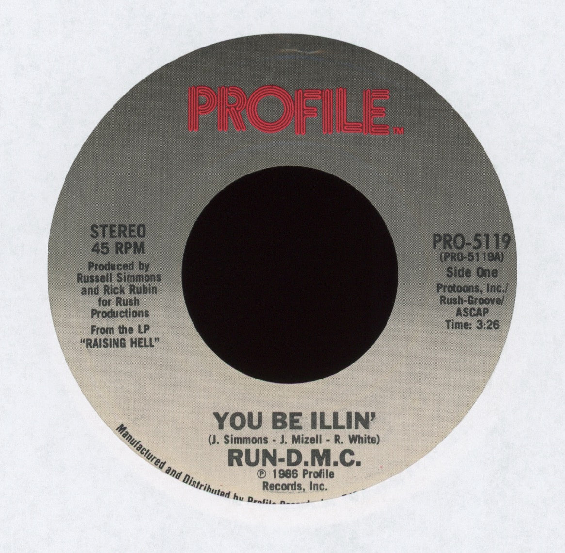 Run-DMC - You Be Illin' on Profile With Picture Sleeve