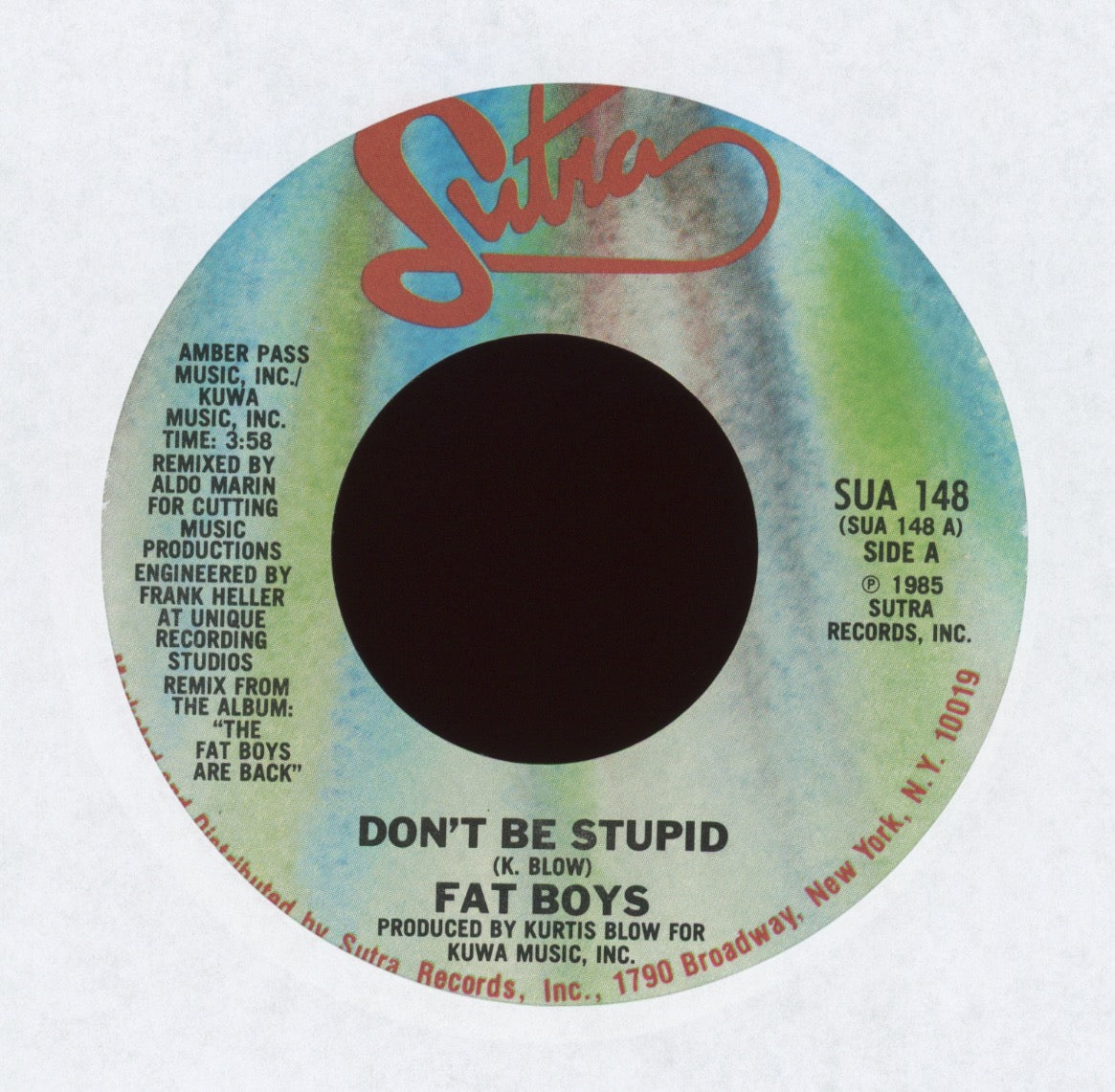 Fat Boys - Don't Be Stupid on Kama Sutra
