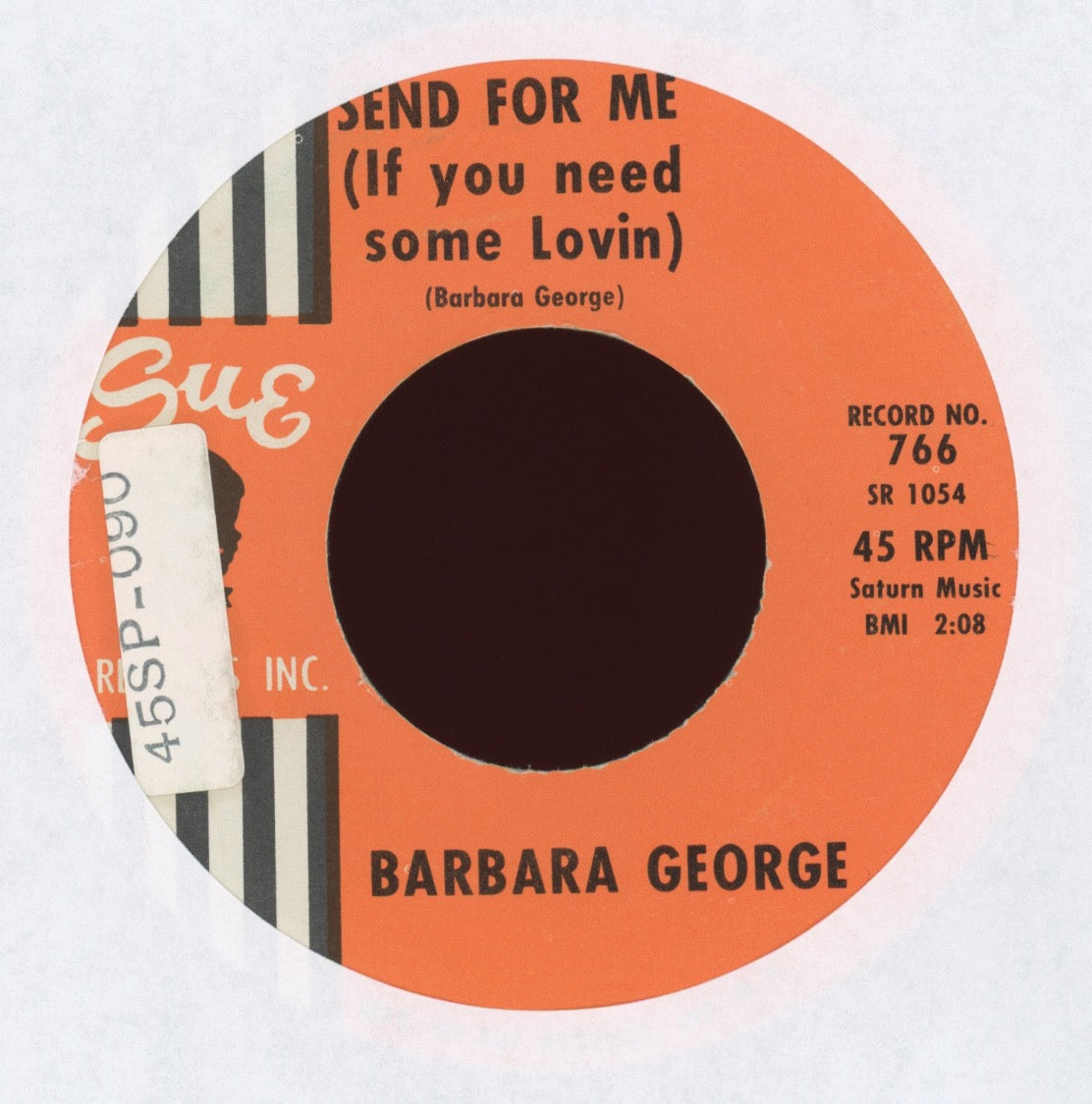 Barbara George - Send For Me (If You Need Some Lovin) on Sue