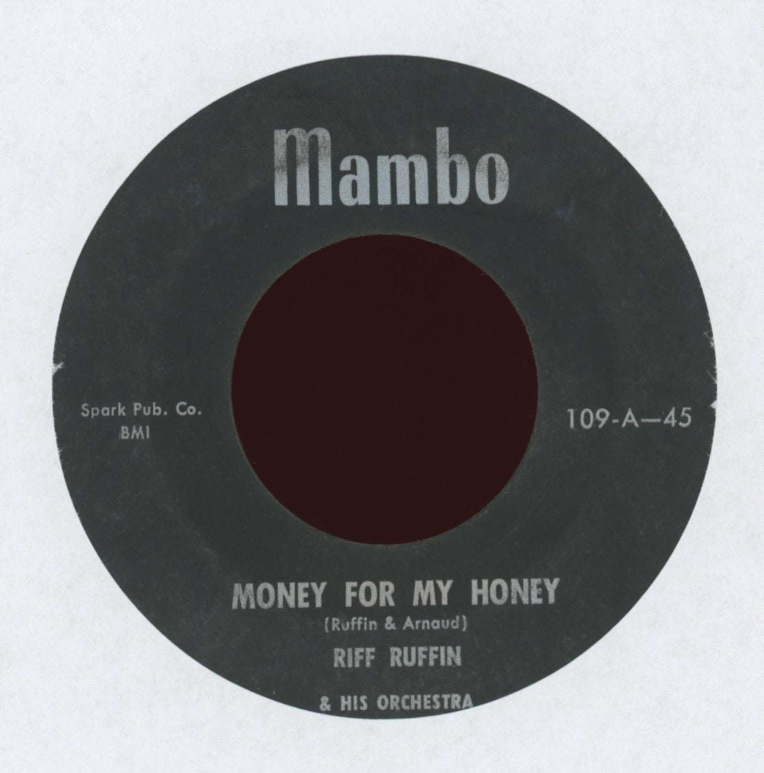 Riff Ruffin Orchestra - Money For My Honey on Mambo