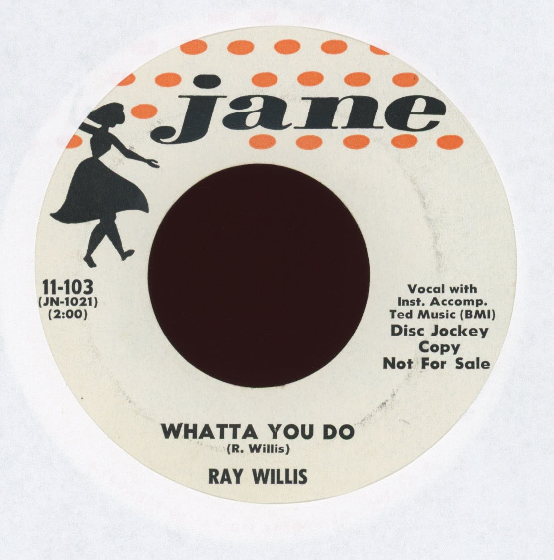 Ray Willis - Whatta You Do on Jane Promo
