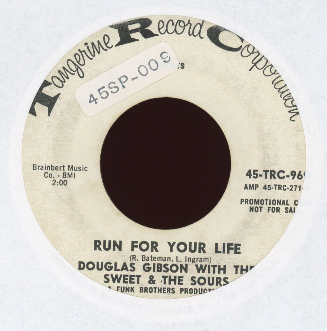 Douglas Gibson With The Sweet & The Sours - Run For Your Life on Tangerine Promo