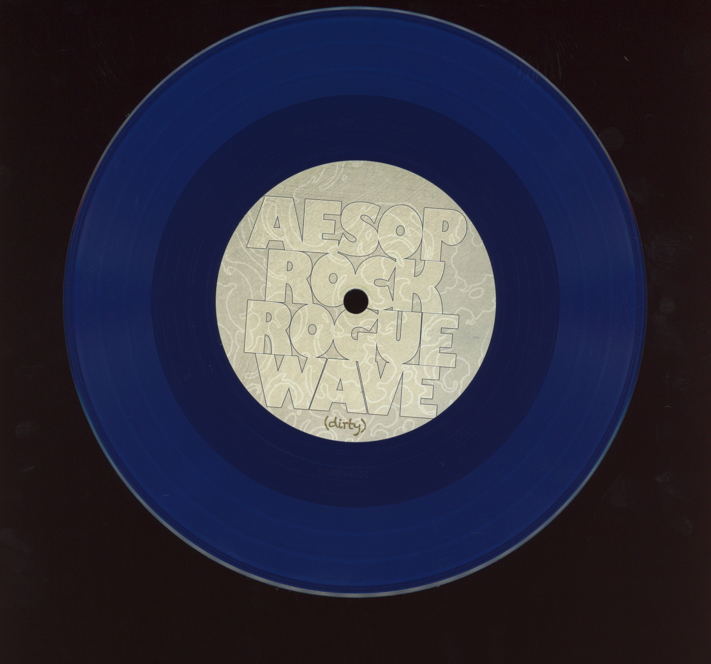 Aesop Rock - Rogue Wave on Rhymesayers Limited Blue 7"