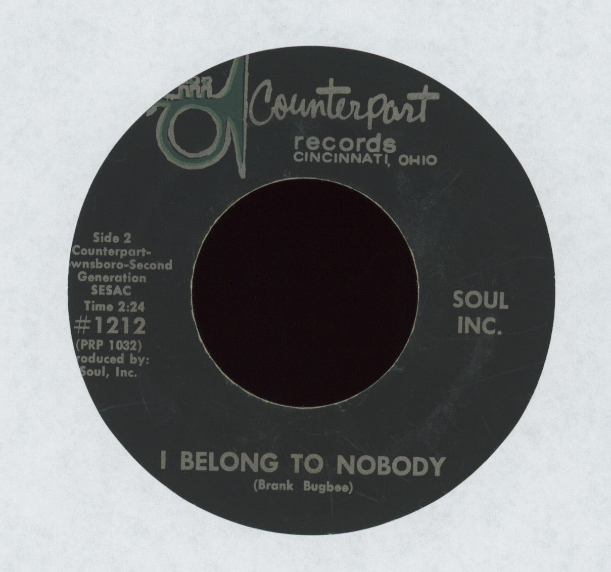 Soul, Inc. - Love Me When I'm Down / I Belong To Nobody on Counterpart