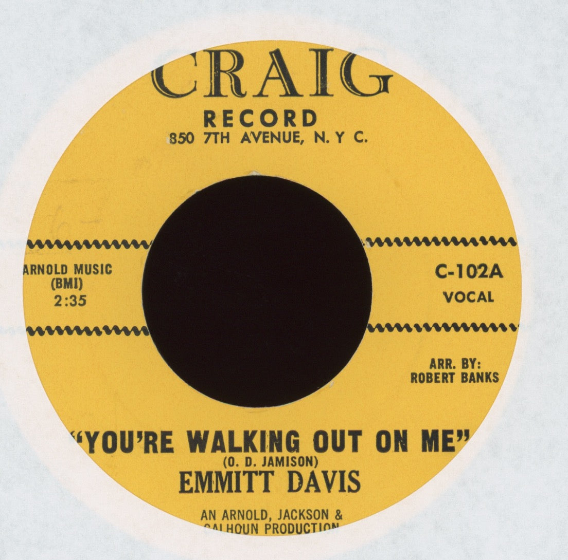 Emmitt Davis - You're Walking Out On Me on Craig