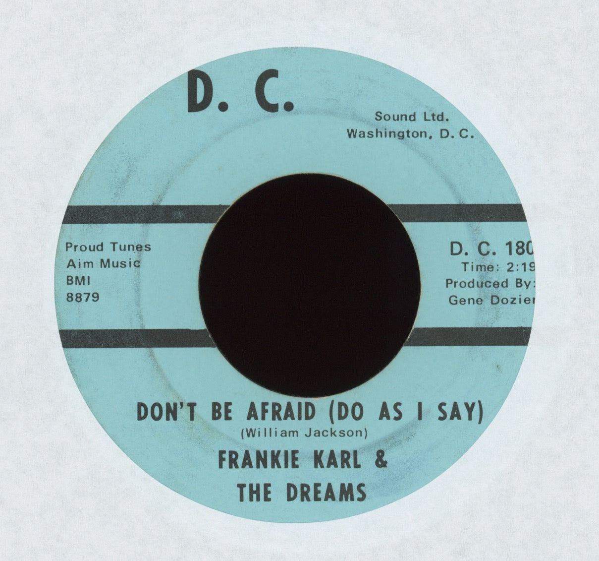 Frankie Karl And The Dreams - Don't Be Afraid (Do As I Say) on D.C.