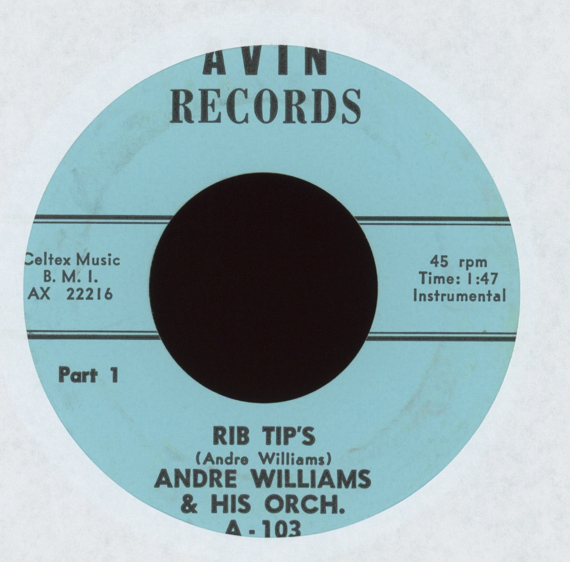 Andre Williams & His Orchestra - Rib Tip's on Avin