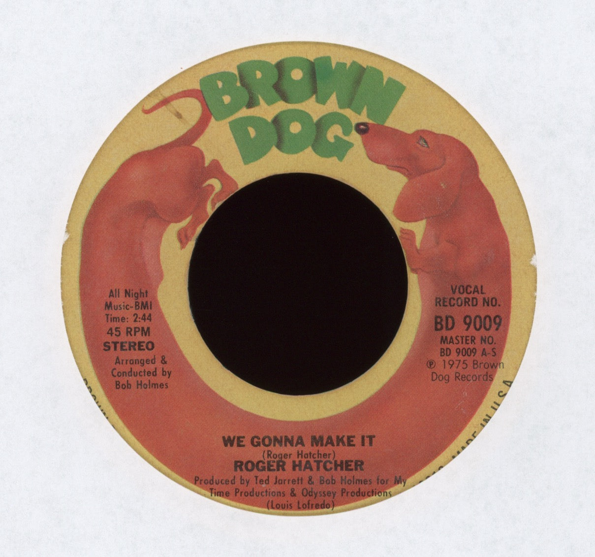 Roger Hatcher - We Gonna Make It on Brown Dog